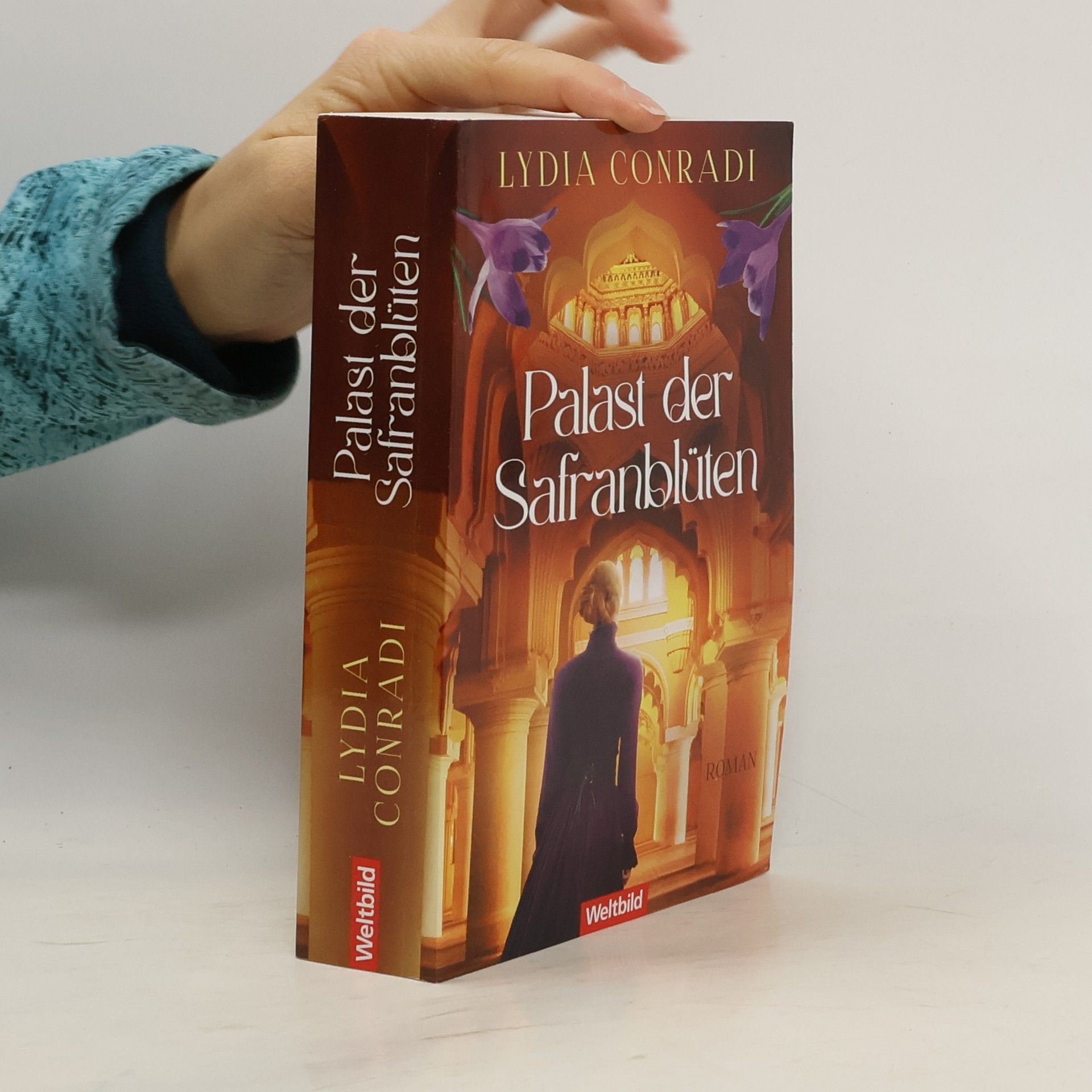 Lydia Conradi Palast der Safranblüten