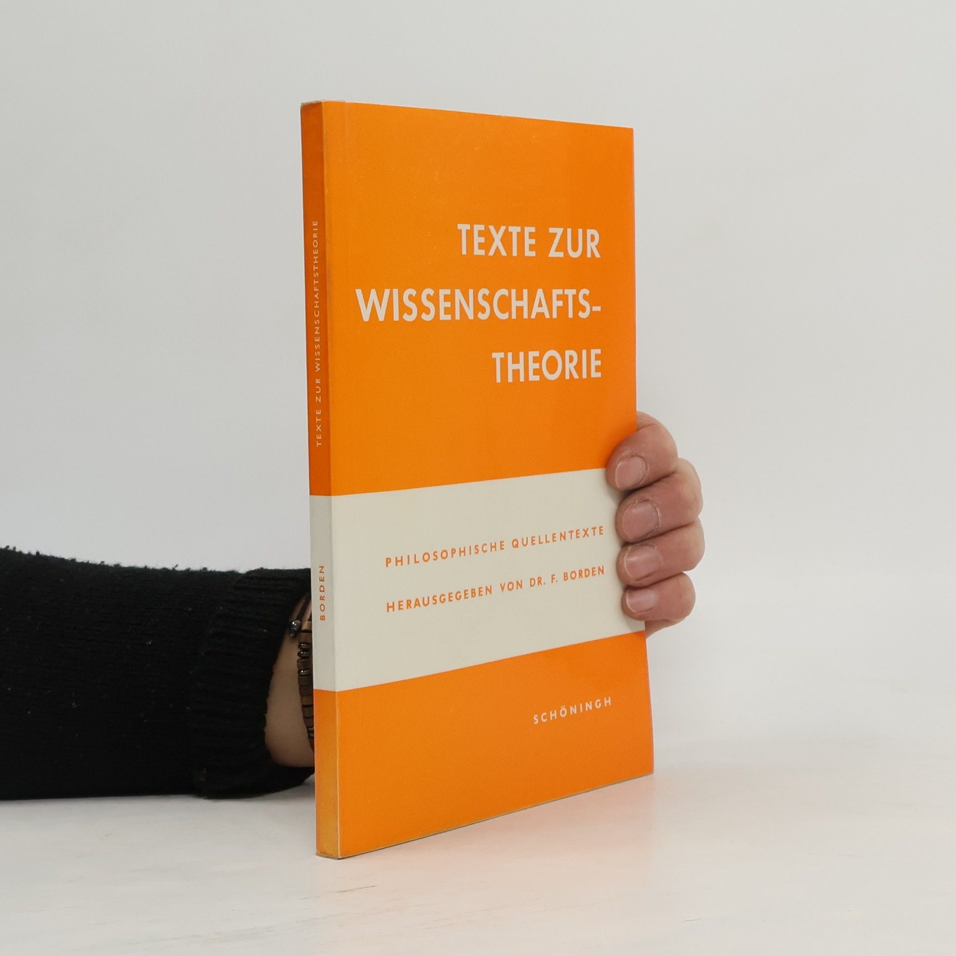 Schöninghs Philosophische Quellenhefte: Texte zur Wissenschaftstheorie