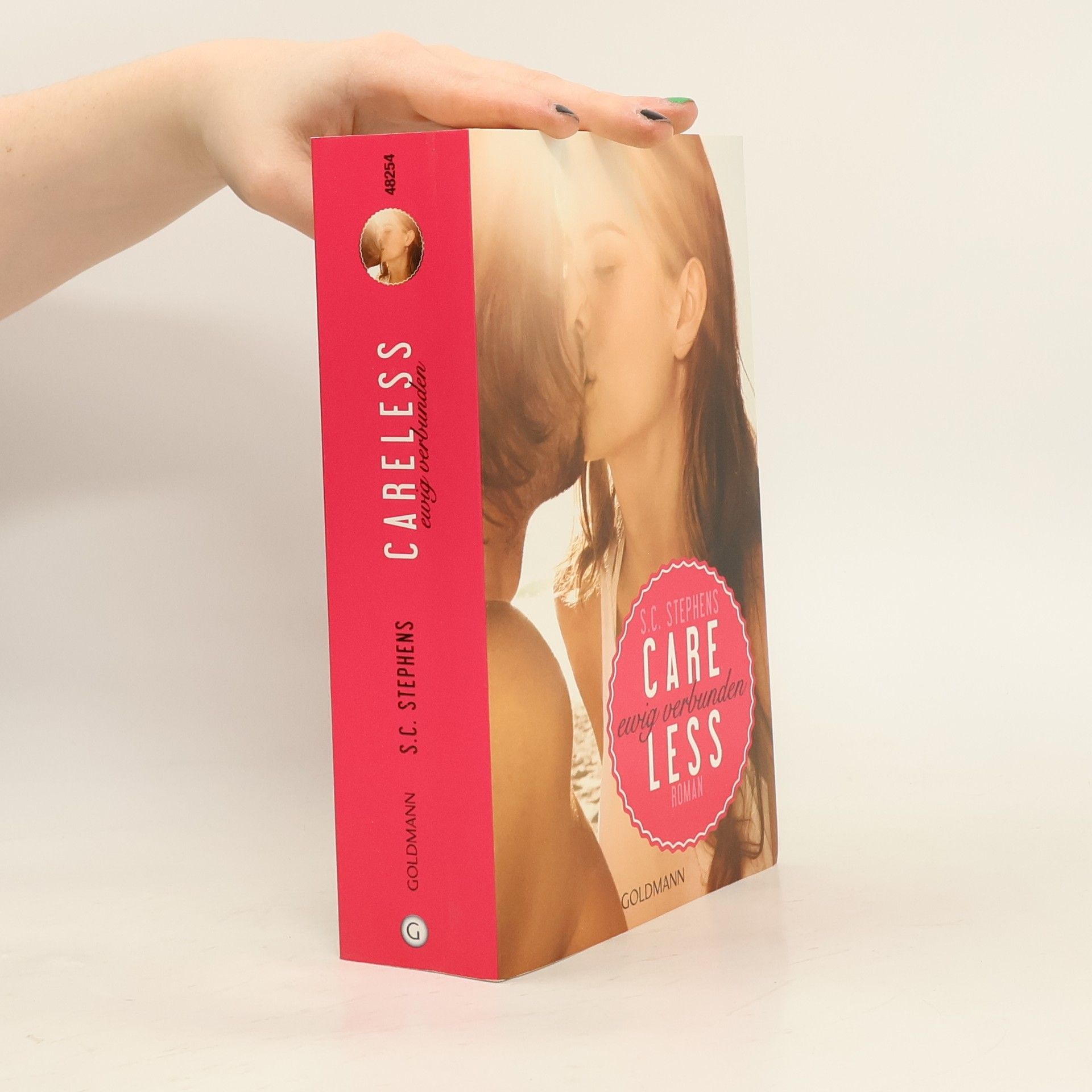 S.C. Stephens Careless: Ewig verbunden