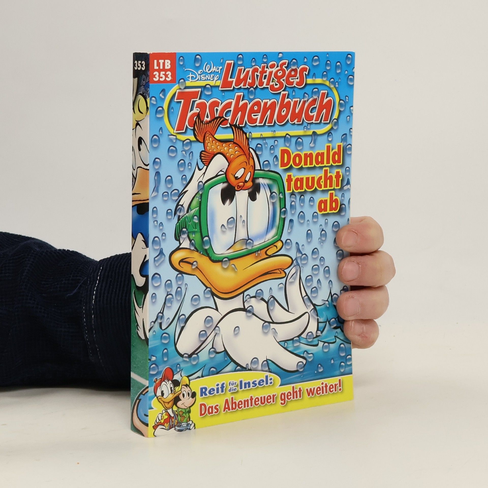 Walt Disney Lustiges Taschenbuch 353. Donald taucht ab
