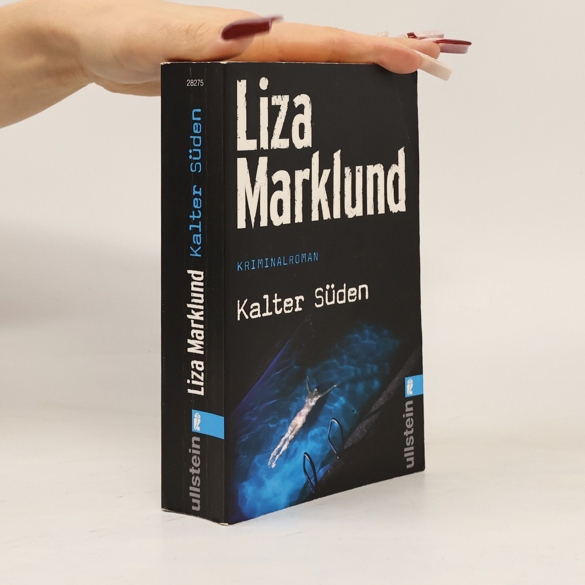 Liza Marklund Kalter Süden
