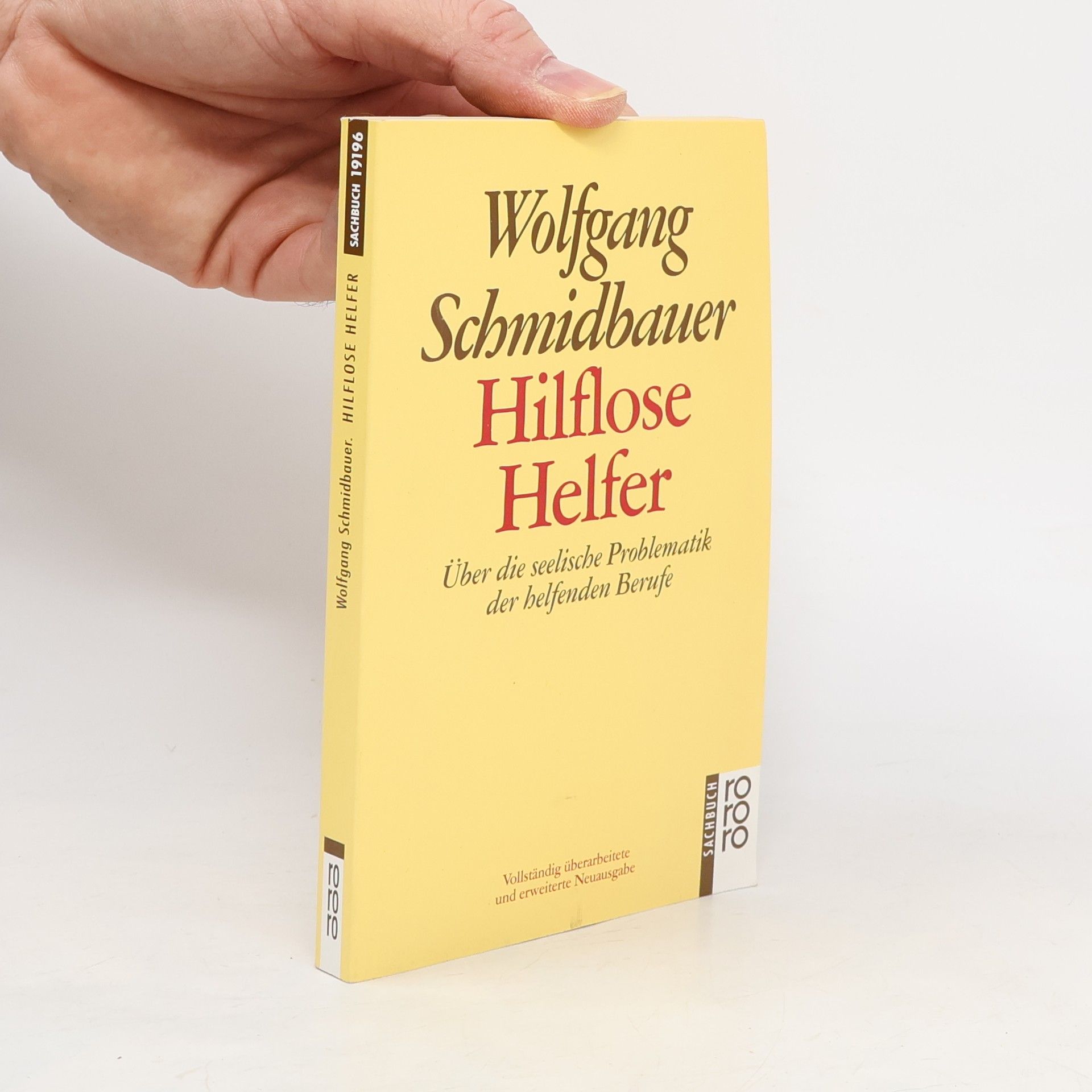 Wolfgang Schmidbauer Hilflose Helfer