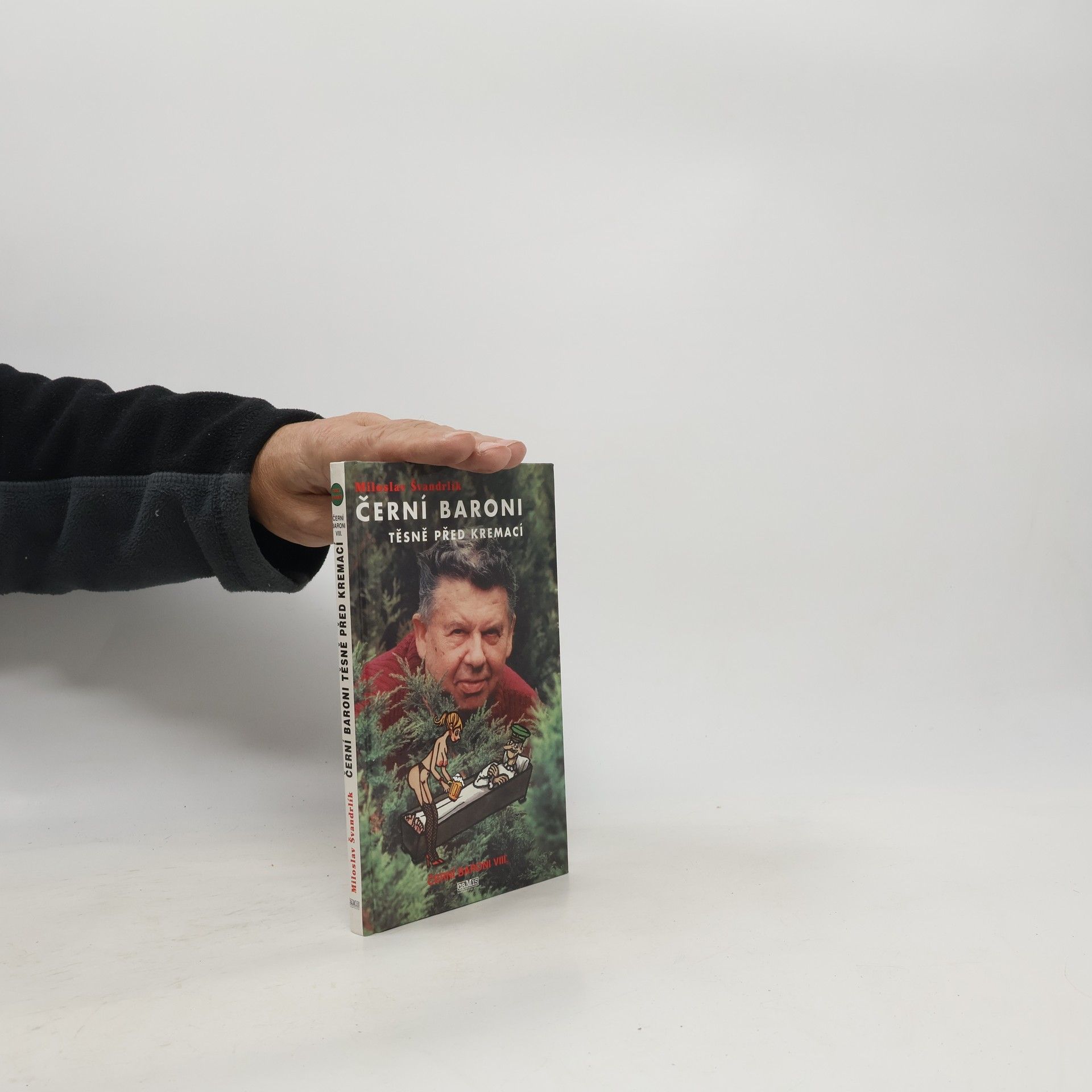 Černí baroni těsně před kremací : Černí baroni VIII