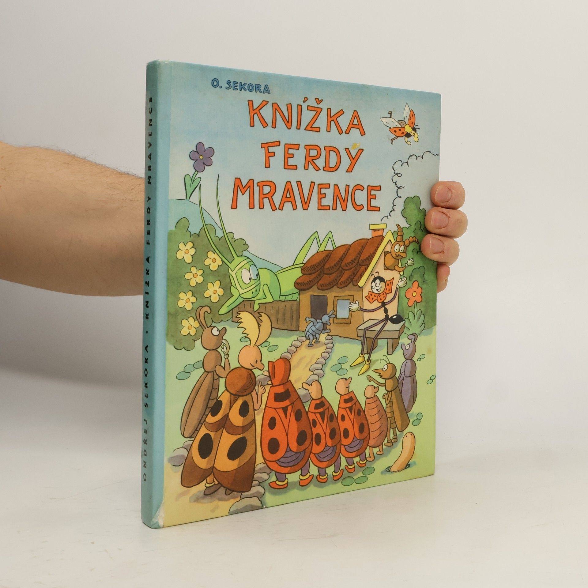 Ondřej Sekora Knížka Ferdy Mravence