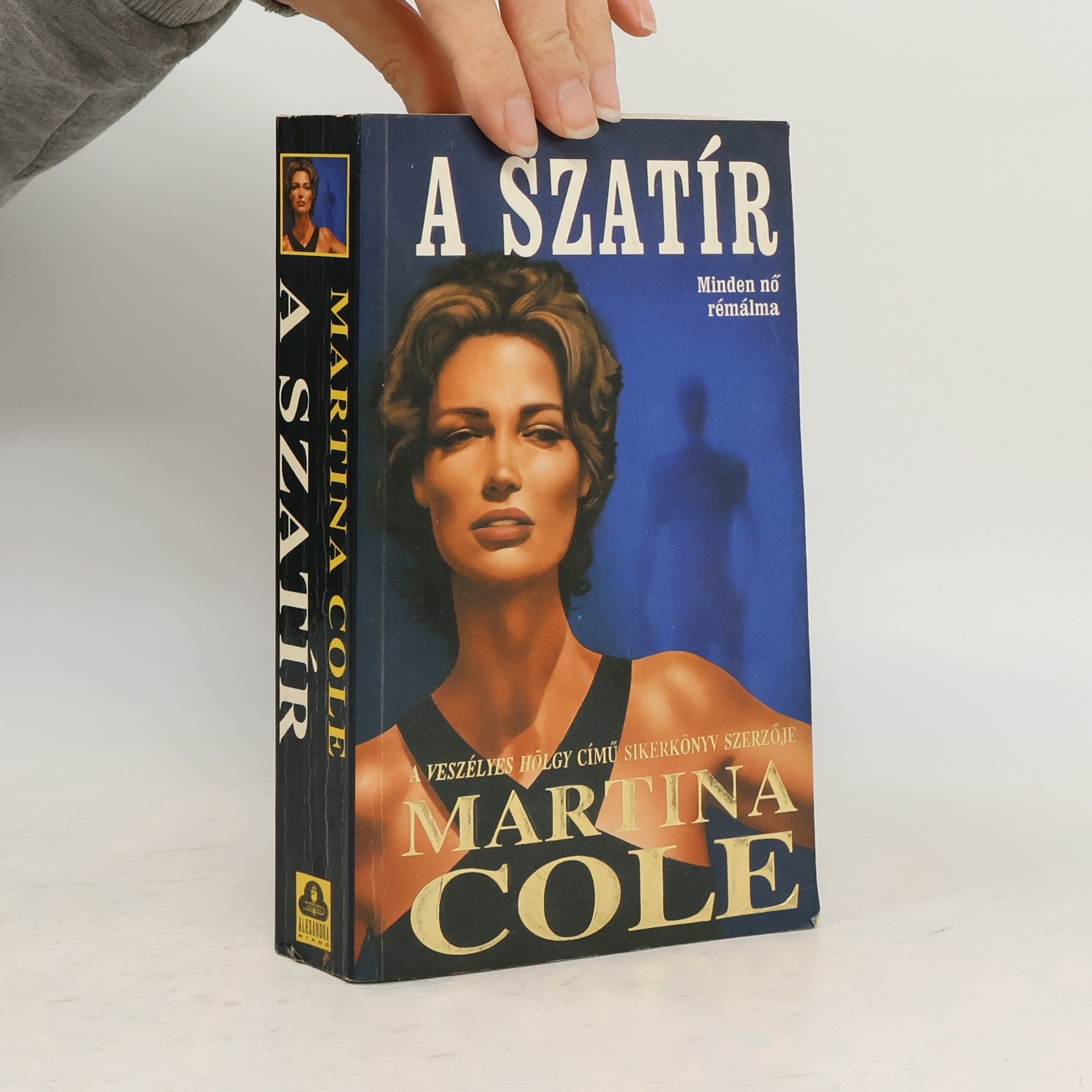 Martina Cole A szatír. Minden nő rémálma