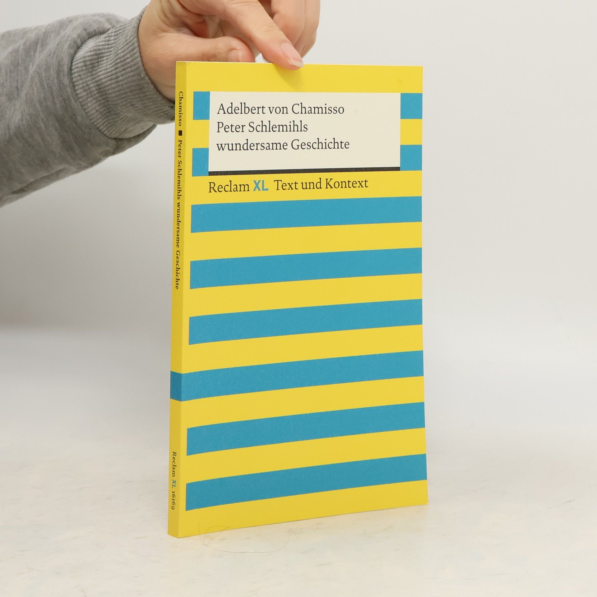 Adelbert von Chamisso Reclam XL: Peter Schlemihls wundersame Geschichte