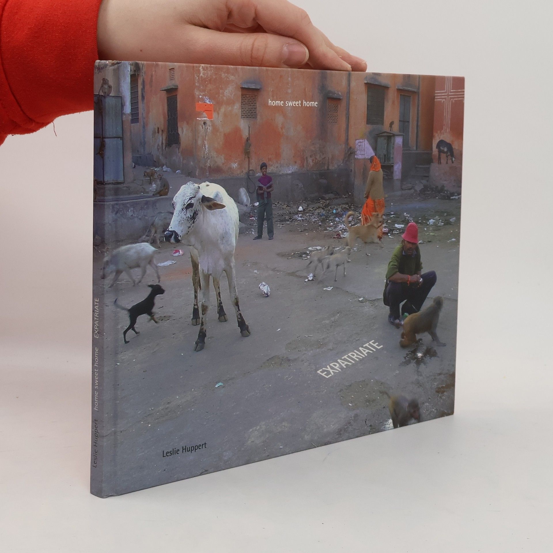 Home, sweet home. Expatriate