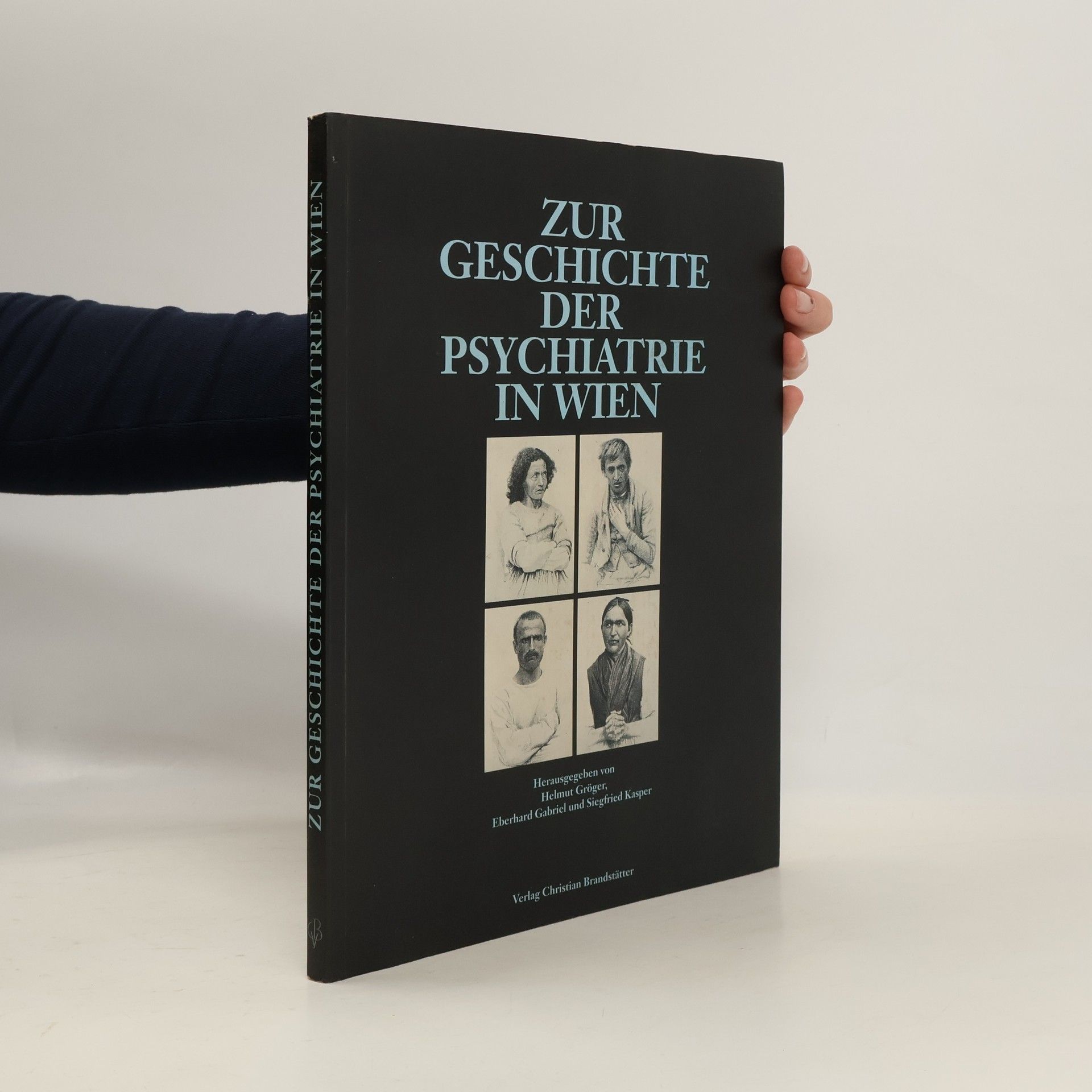 Zur Geschichte der Psychiatrie in Wien