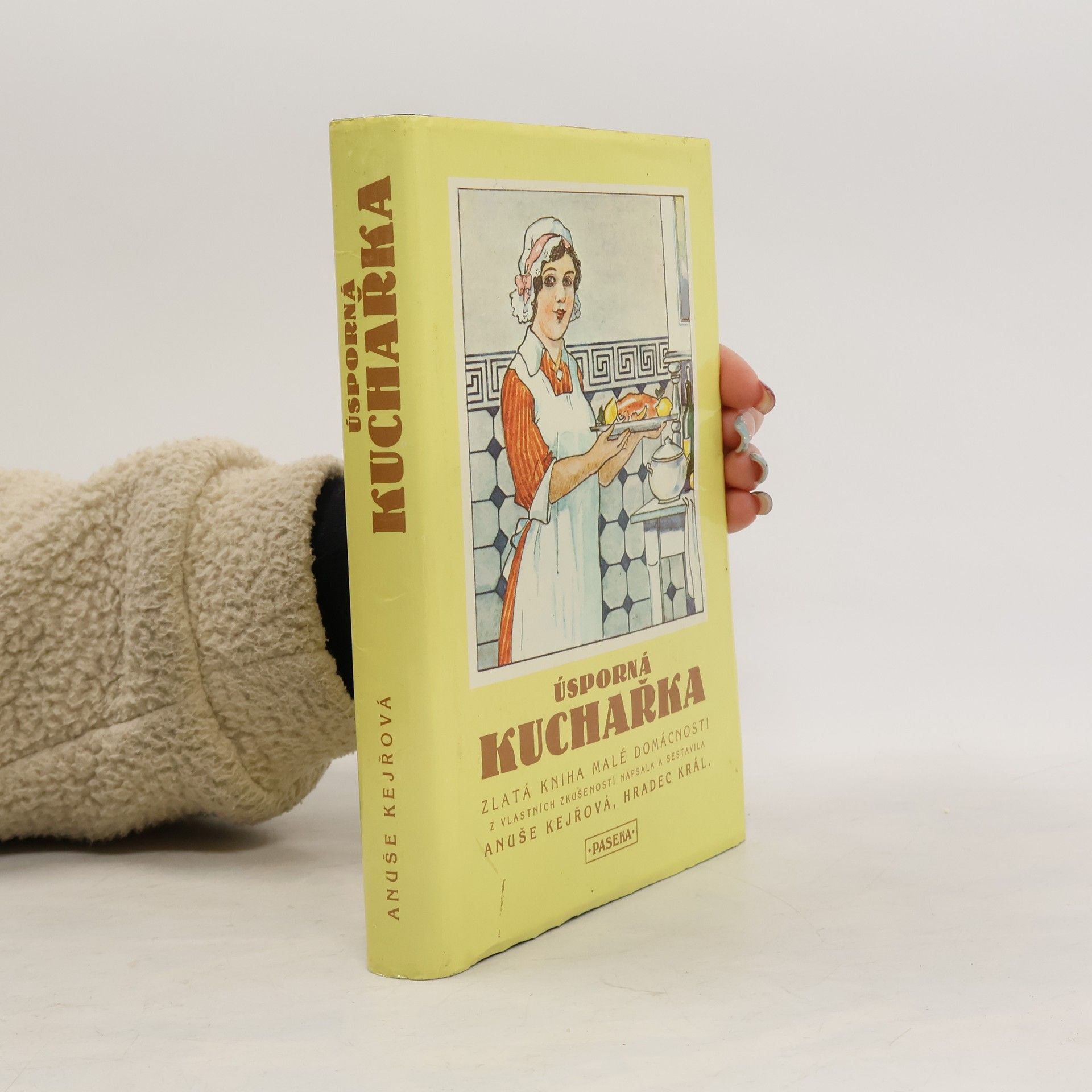 Anuše Kejřová Úsporná kuchařka