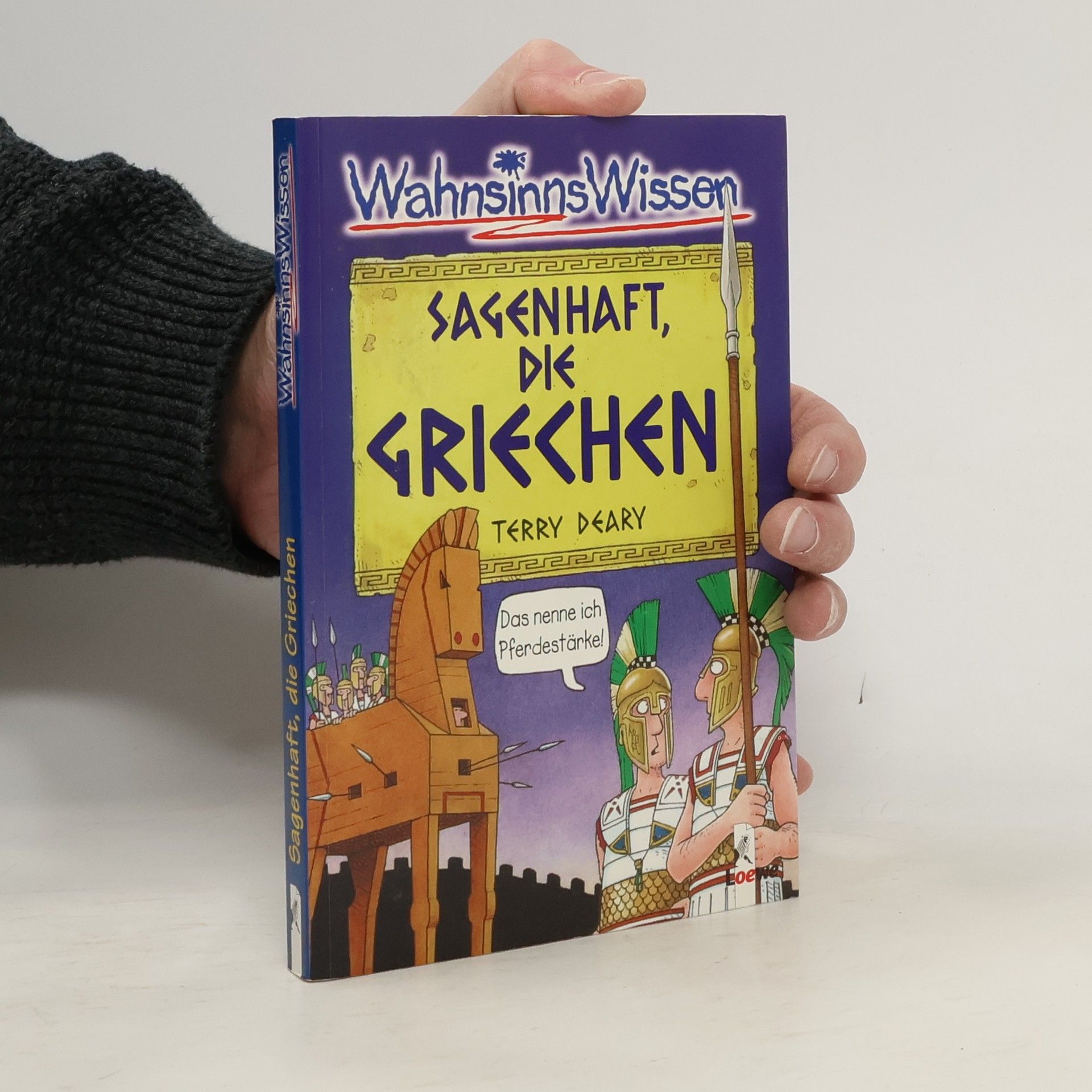 Terry Deary Sagenhaft, die Griechen