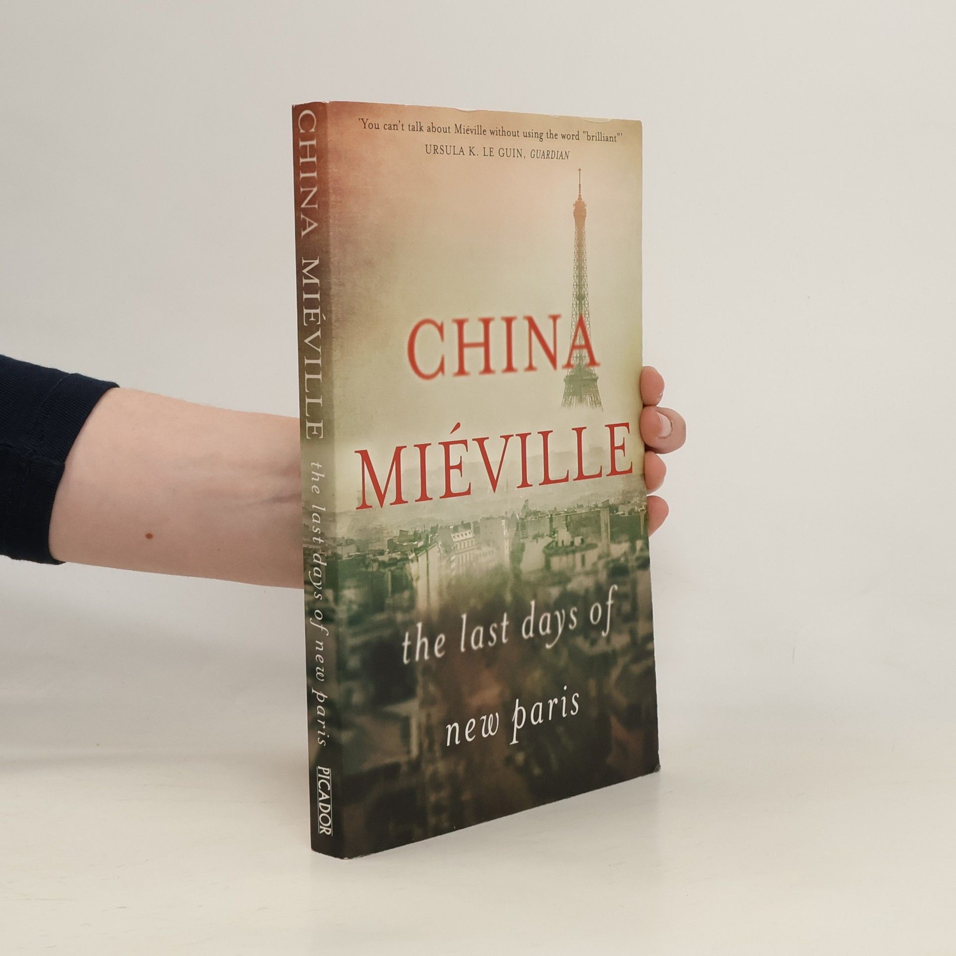China Miéville The Last Days of New Paris
