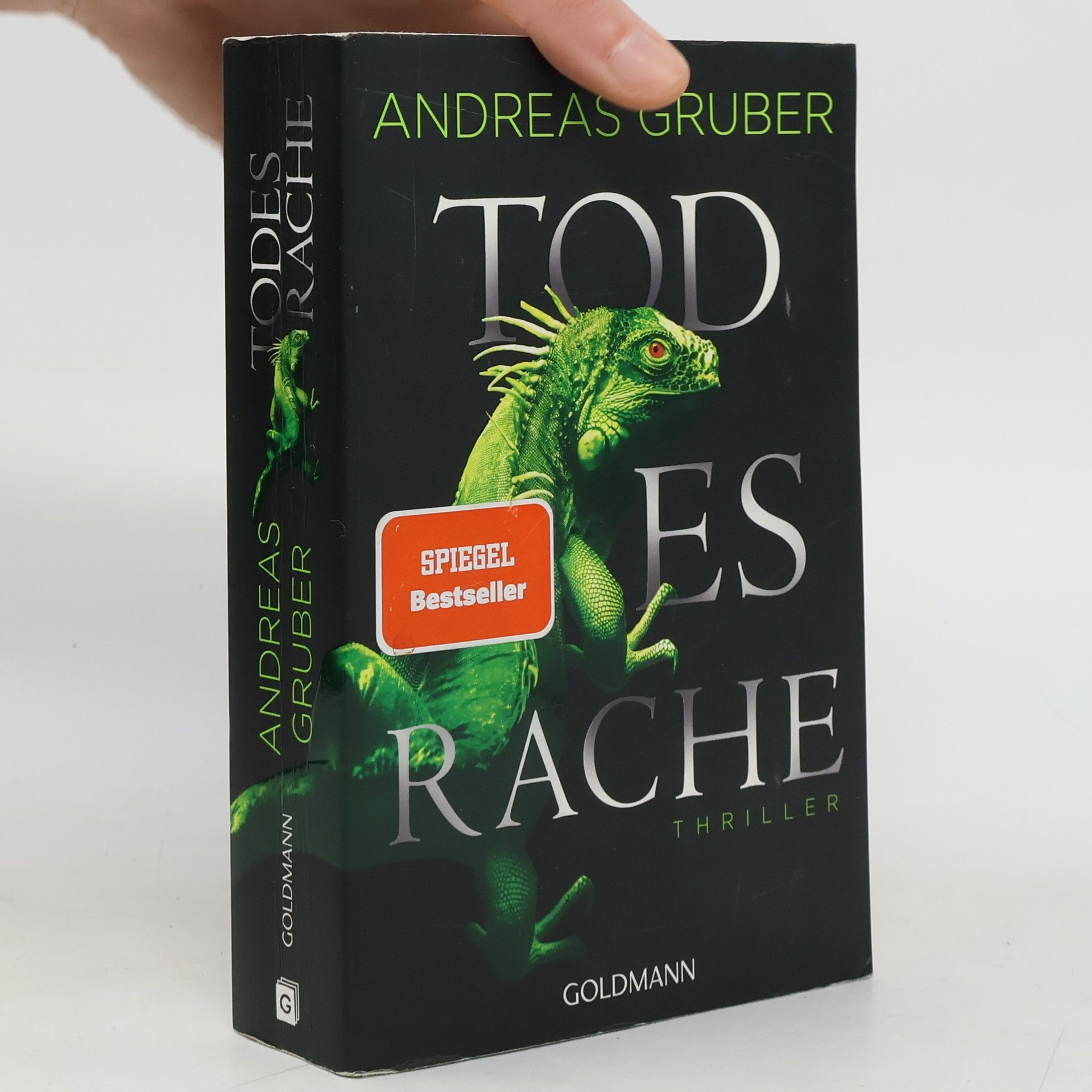 Andreas Gruber Todesrache : Thriller