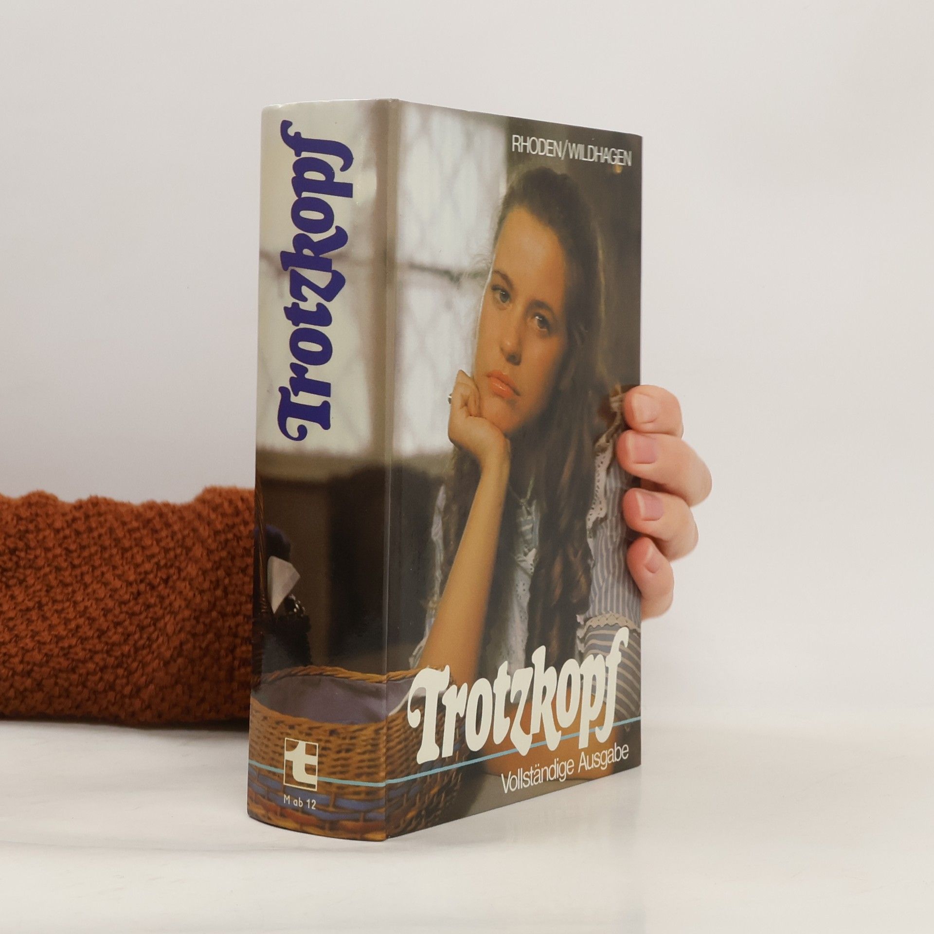 Emmy von Rhoden Der Trotzkopf