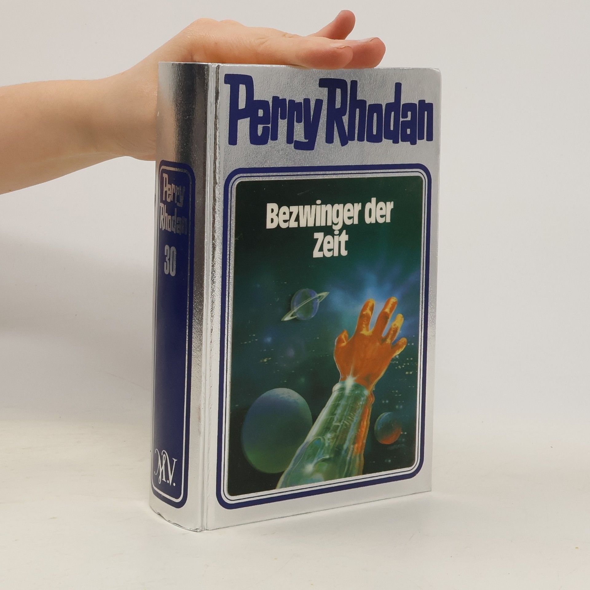 Perry Rhodan 30: Bezwinger der Zeit