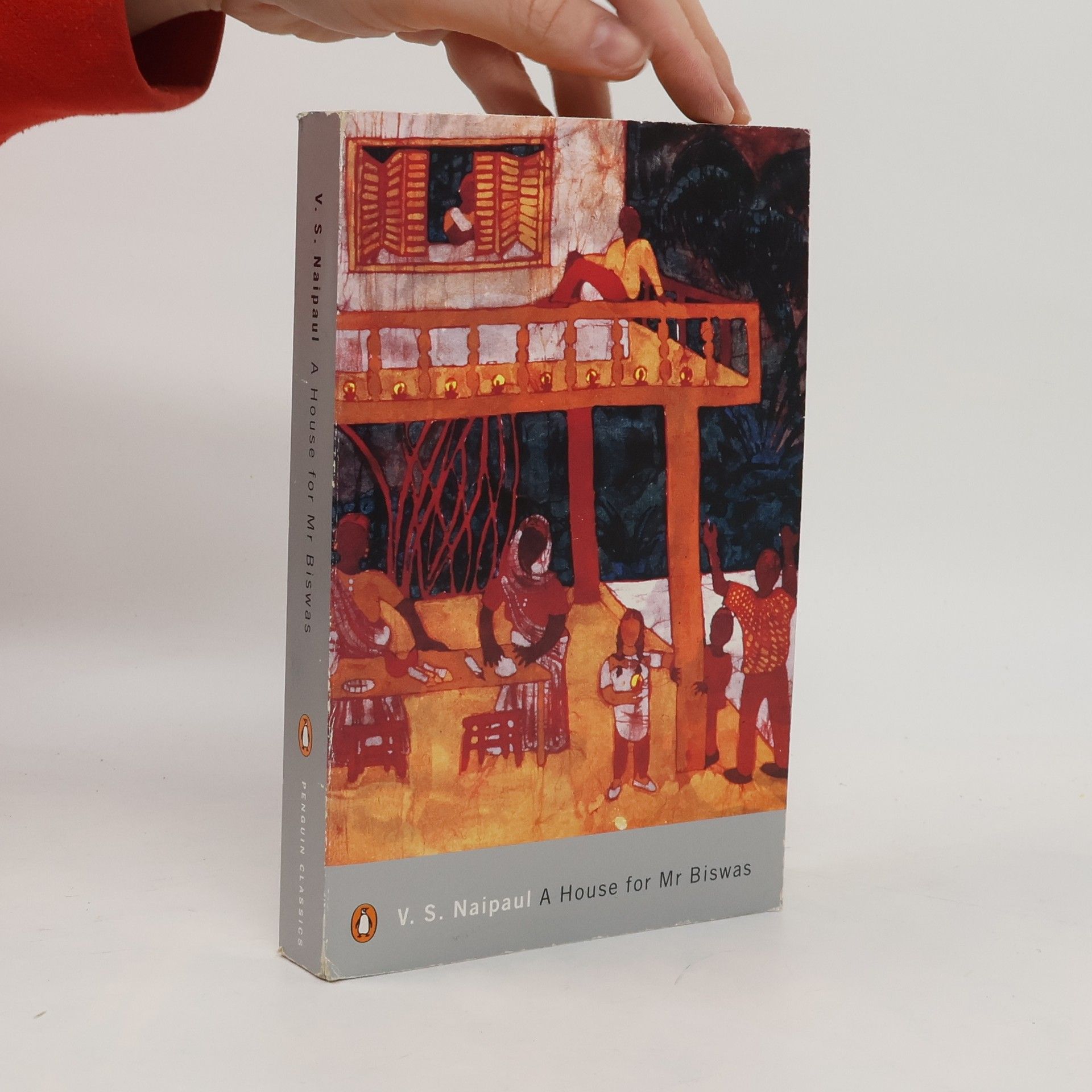 V. S. Naipaul Penguin Classics: A House for Mr. Biswas
