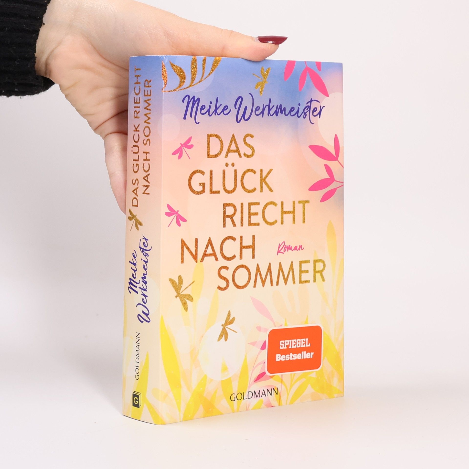 Meike Werkmeister Das Glück riecht nach Sommer