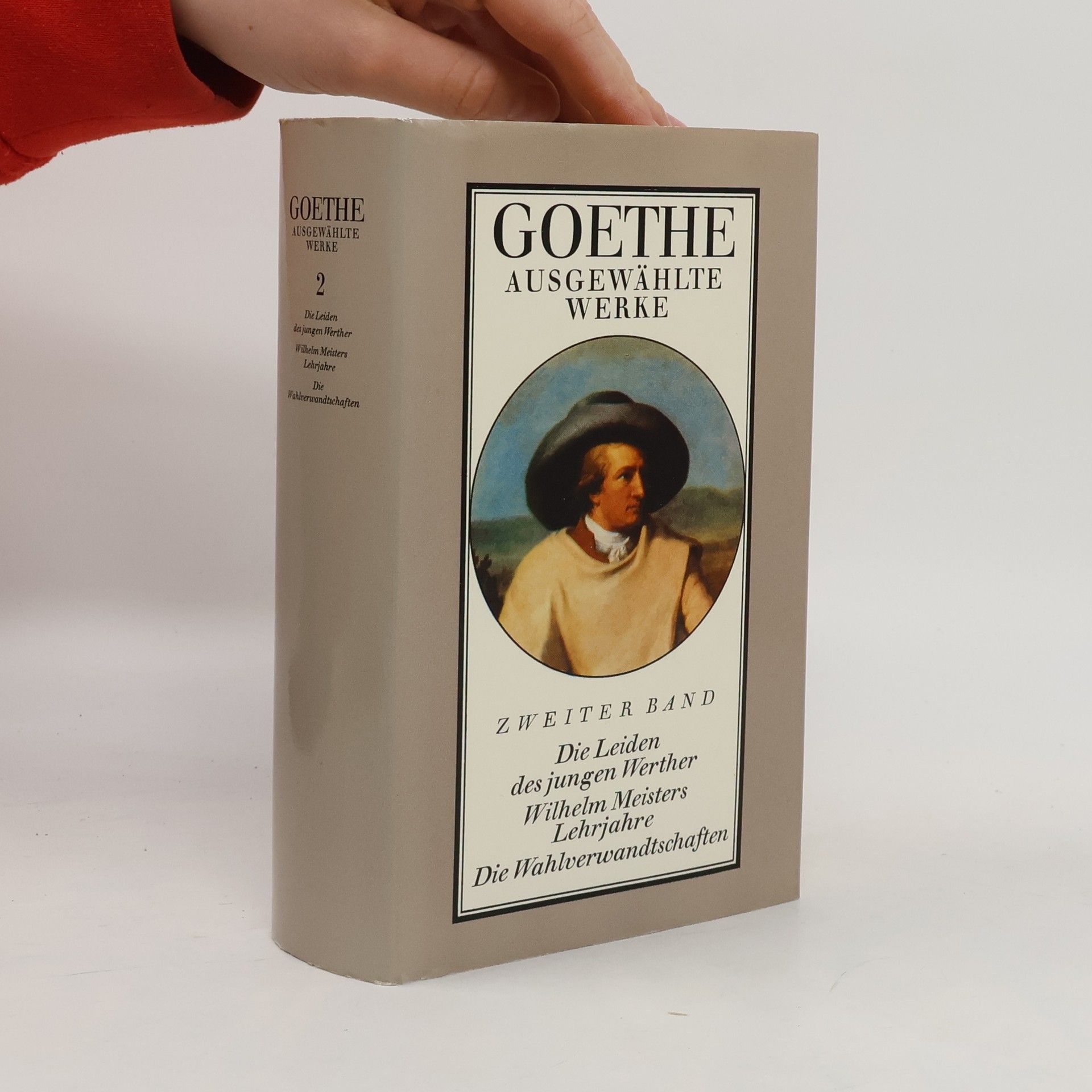 Johann Wolfgang von Goethe Ausgewählte Werke II.