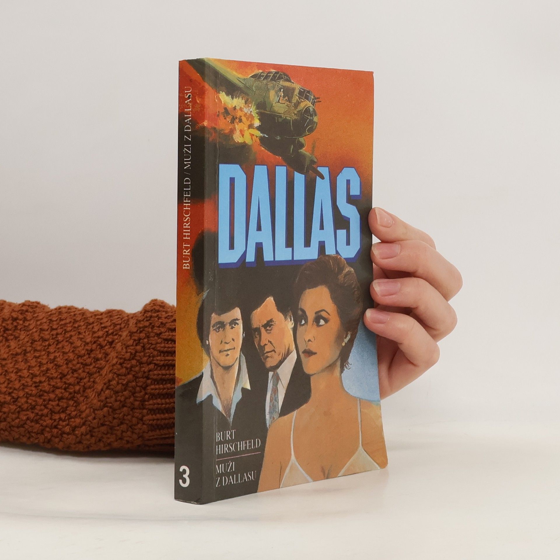 Burt Hirschfeld Muži z Dallasu