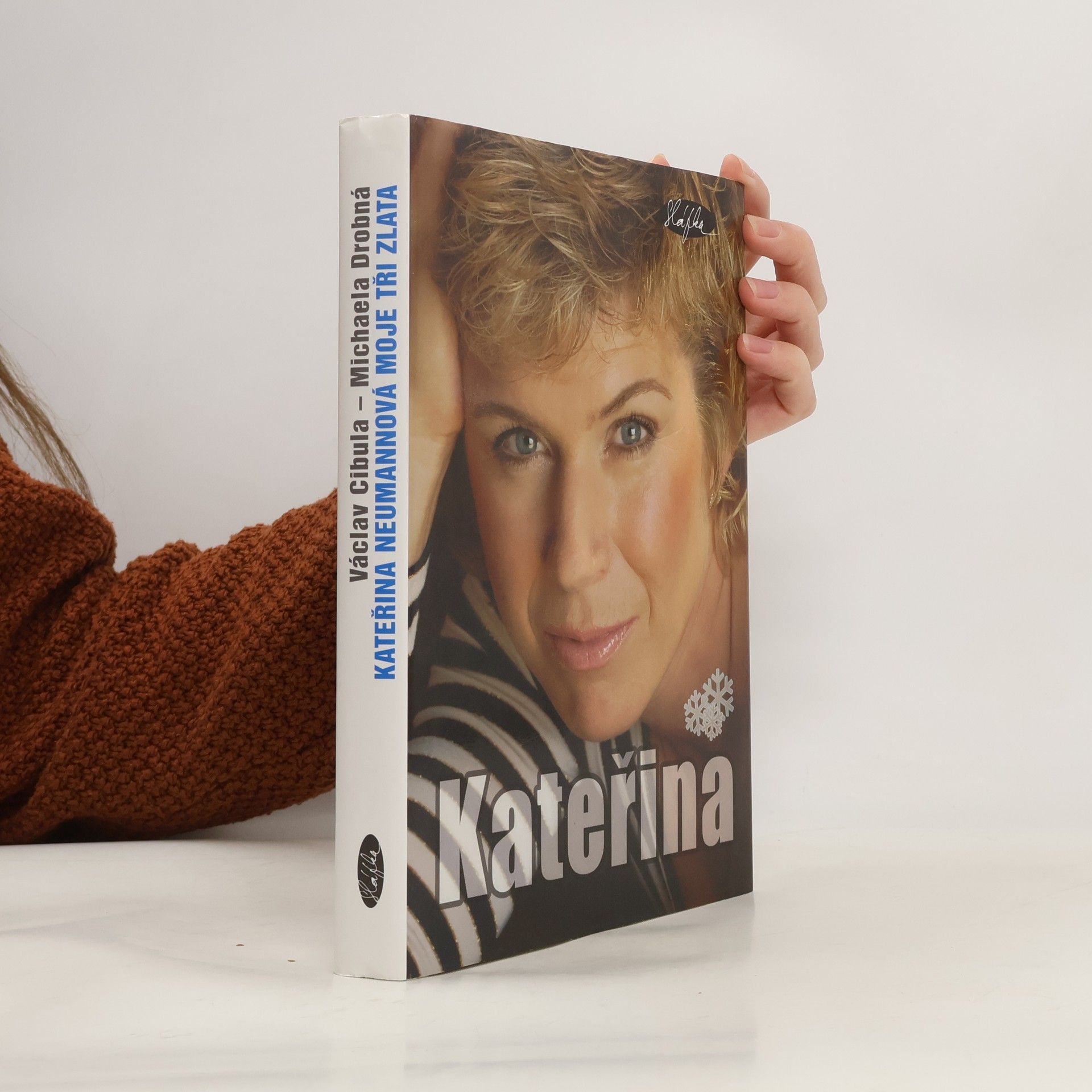 Václav Cibula Kateřina Neumannová. Moje tři zlata