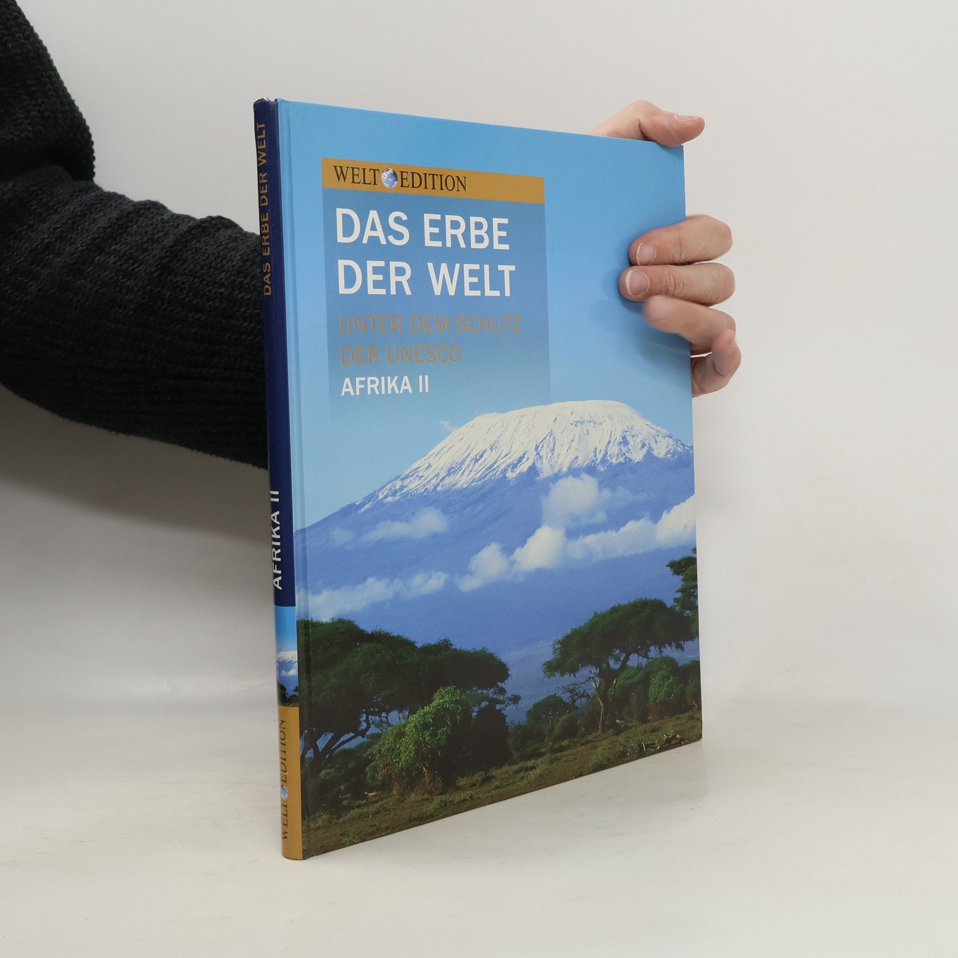 Autorenkollektiv Das Erbe der Welt. Afrika II