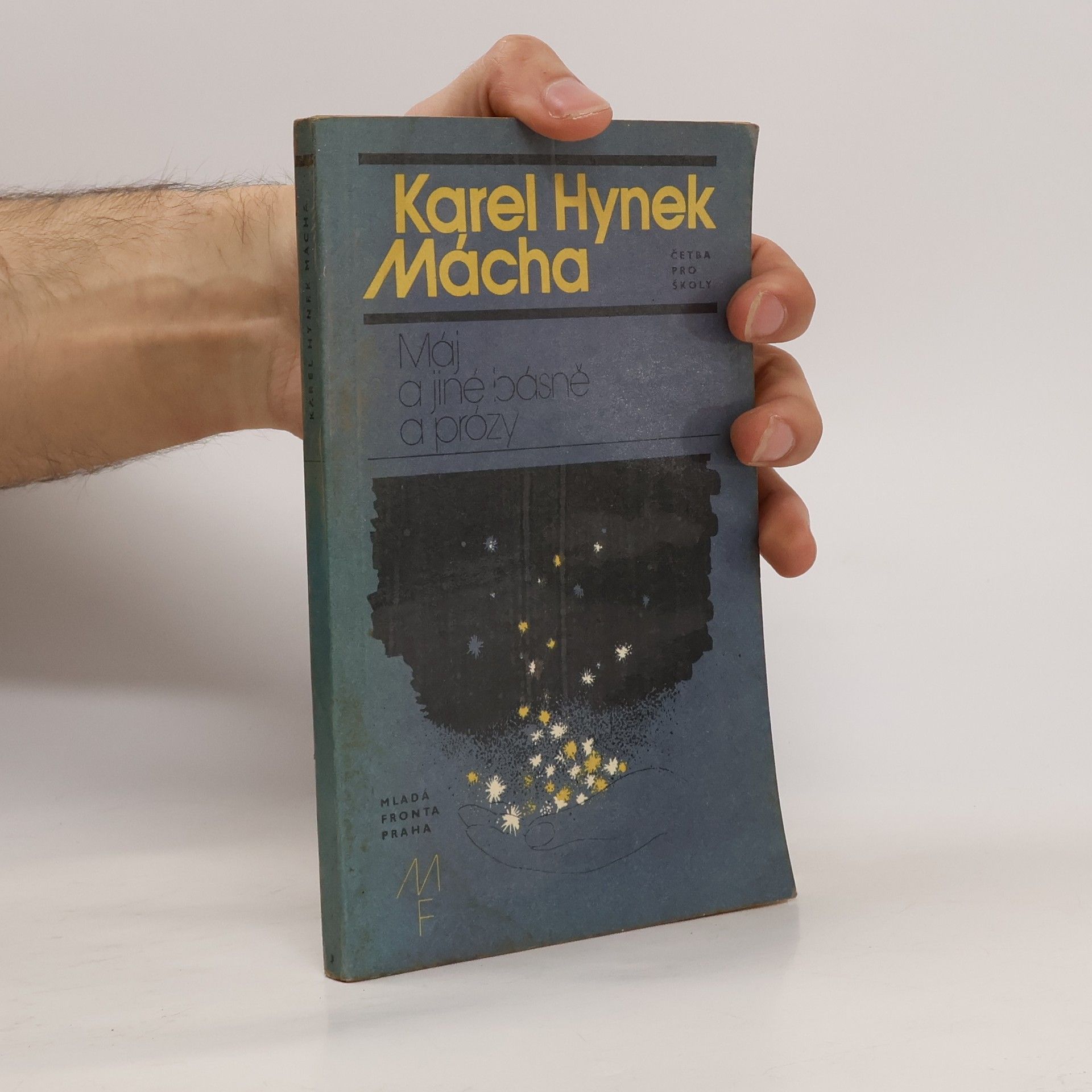 Karel Hynek Mácha Máj a jiné básně a prózy