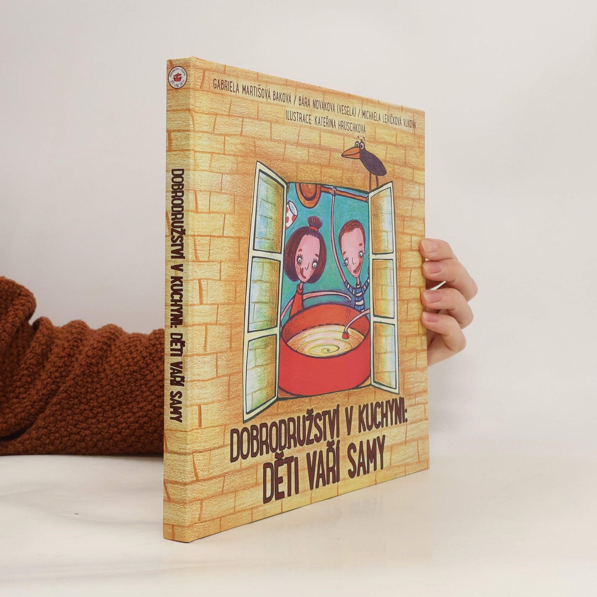 Dobrodružství v kuchyni : Děti vaří samy