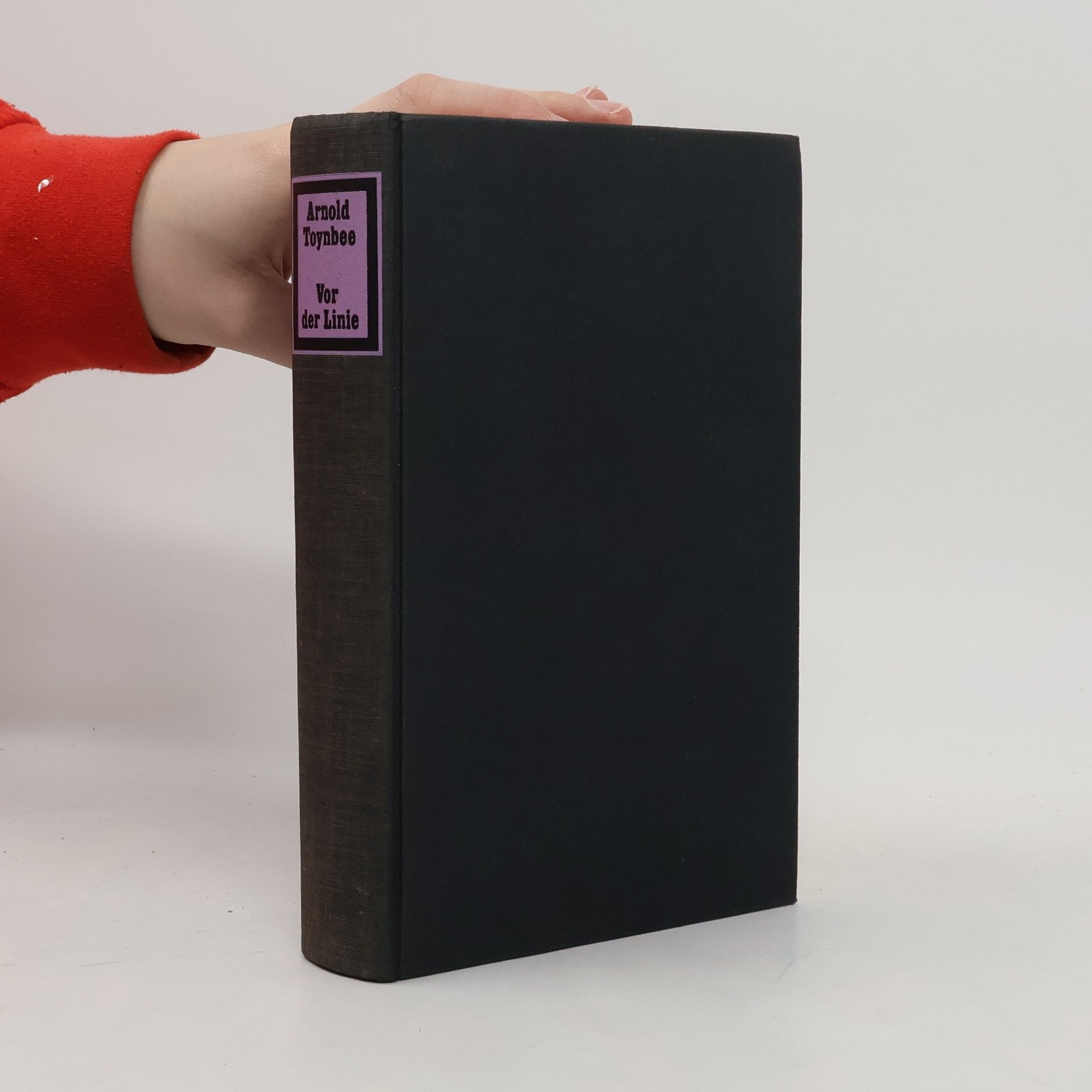 Arnold Toynbee Vor der Linie