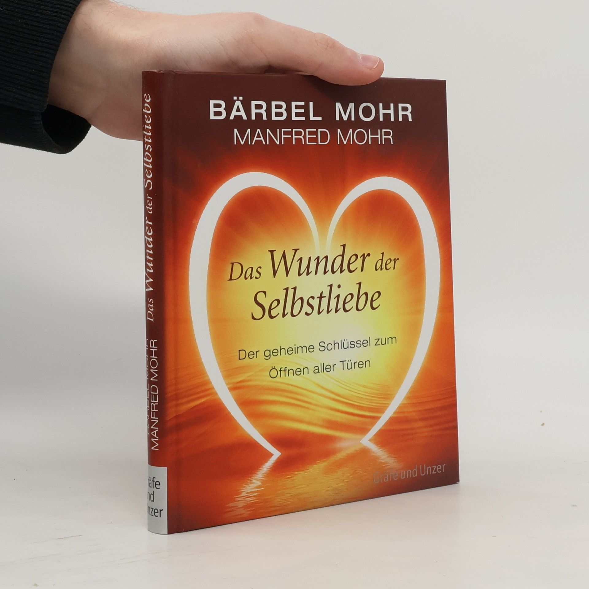 Das Wunder der Selbstliebe