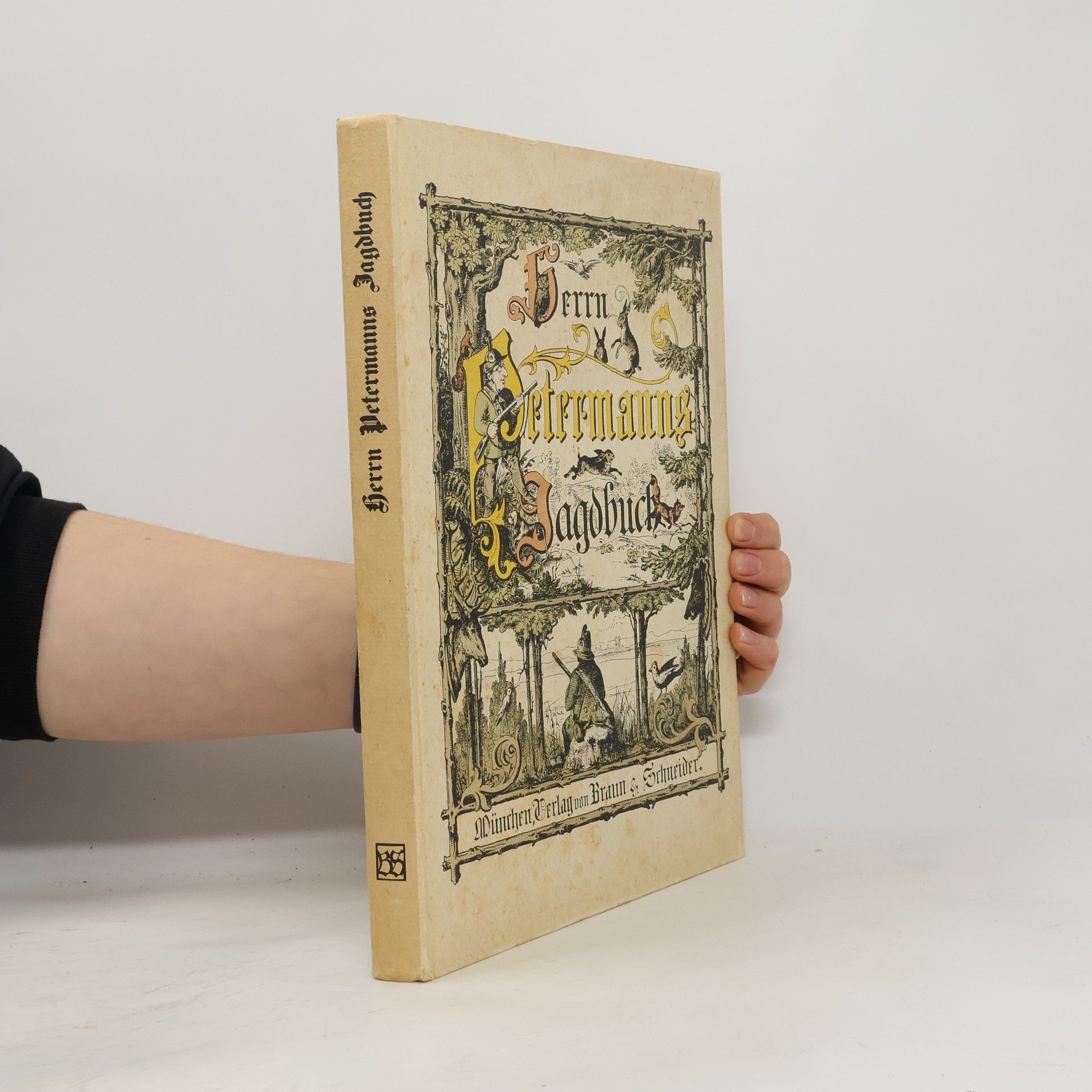 Collectif d'auteurs Herrn Petermanns Jagdbuch oder Skizzen und Abenteuer aus den Jagdzügen des Herrn Petermann und seiner Freunde. Zu Nutz und Frommen aller Jäger und Jagdliebhaber