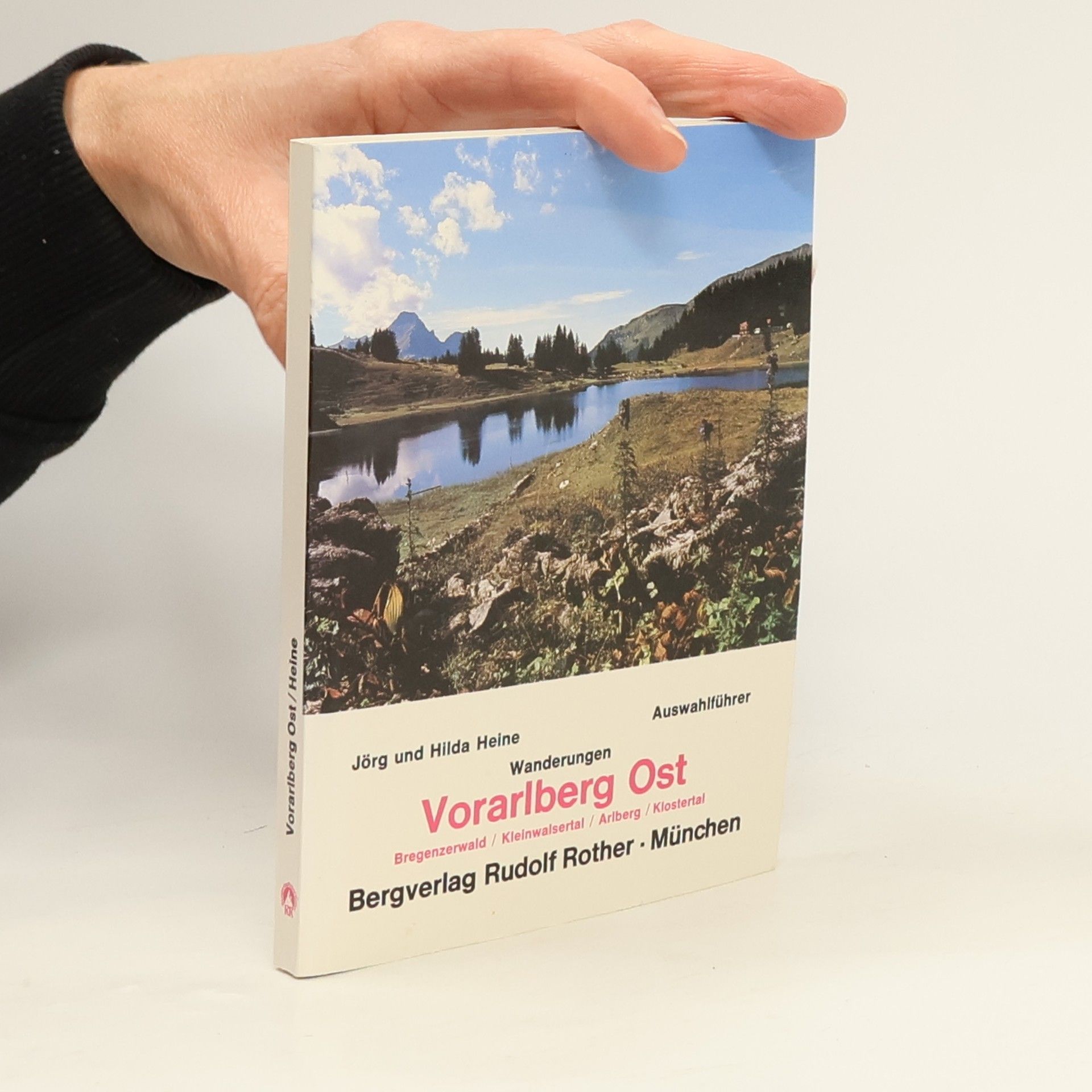 Jörg Heine Auswahlführer Wanderungen Vorarlberg Ost