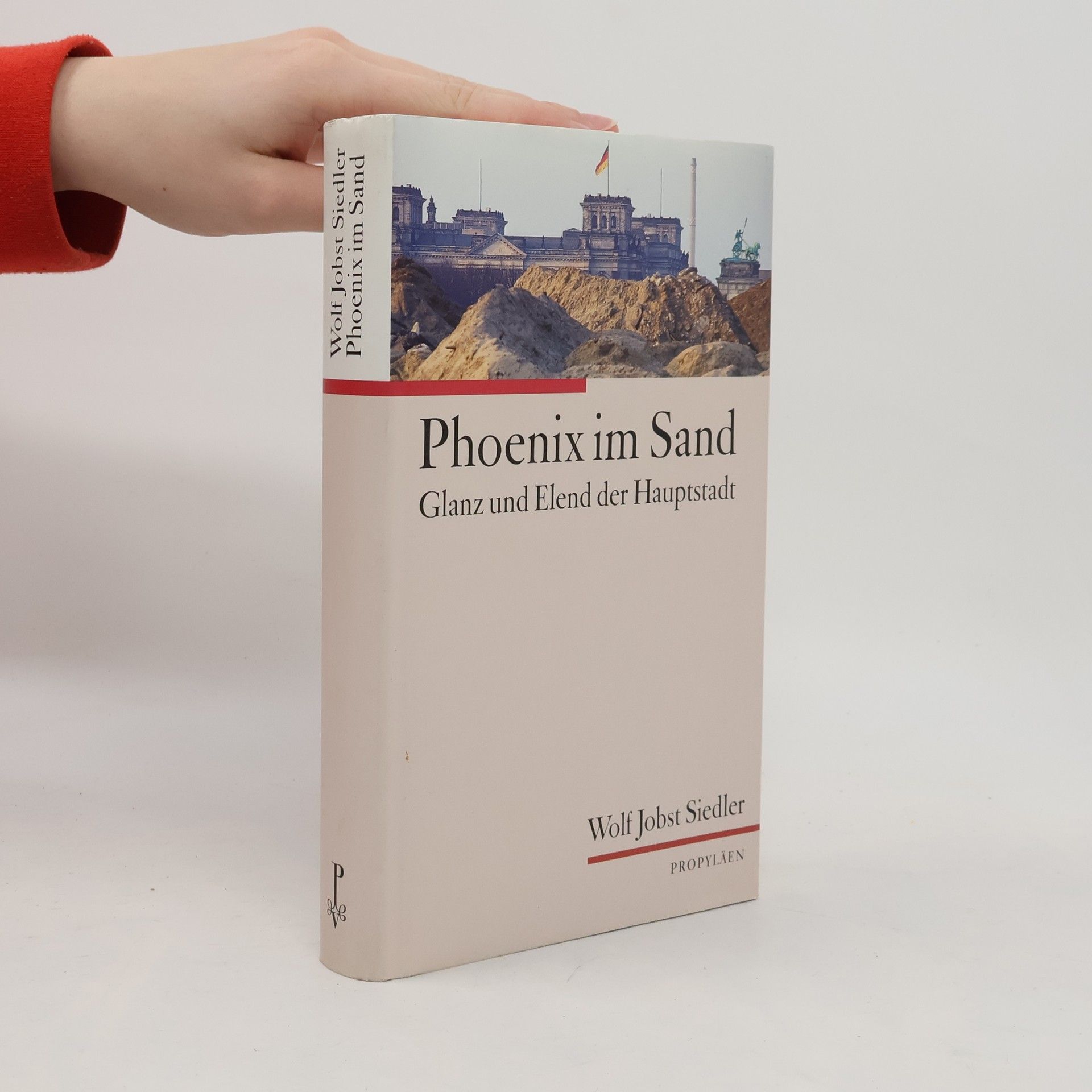 Wolf Jobst Siedler Phoenix im Sand