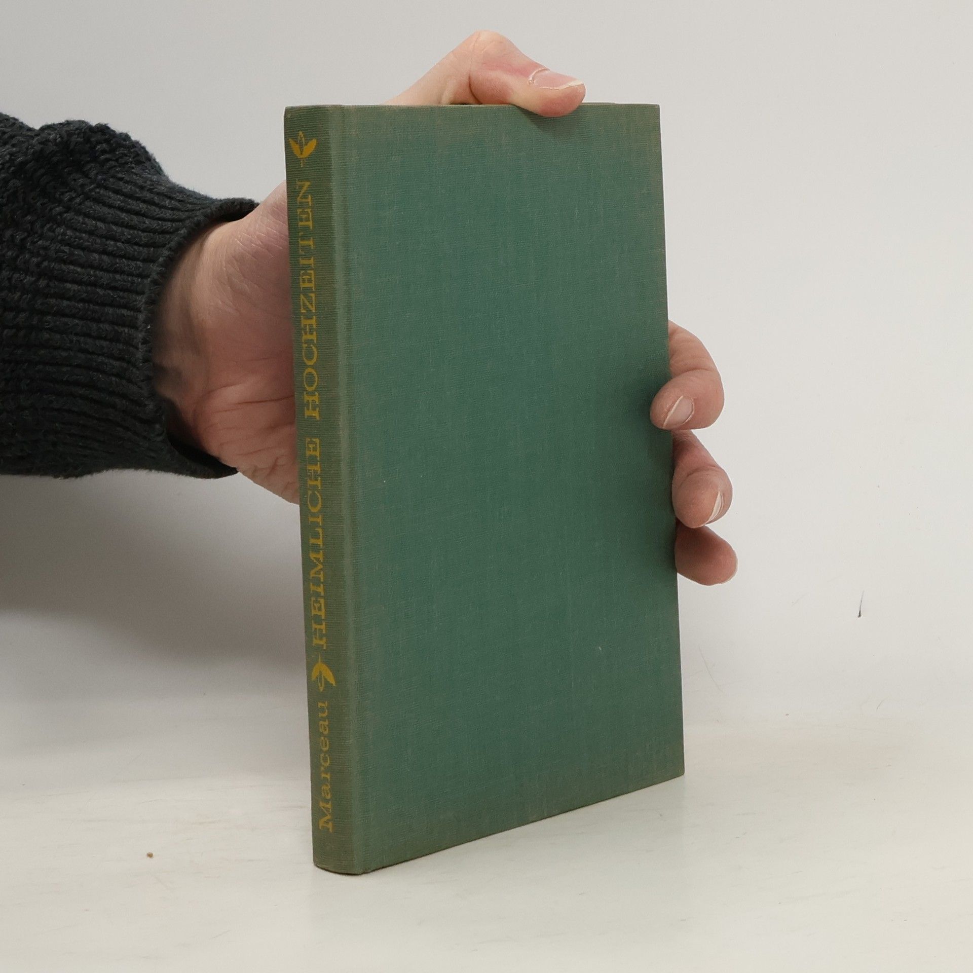 Félicien Marceau Heimliche Hochzeiten