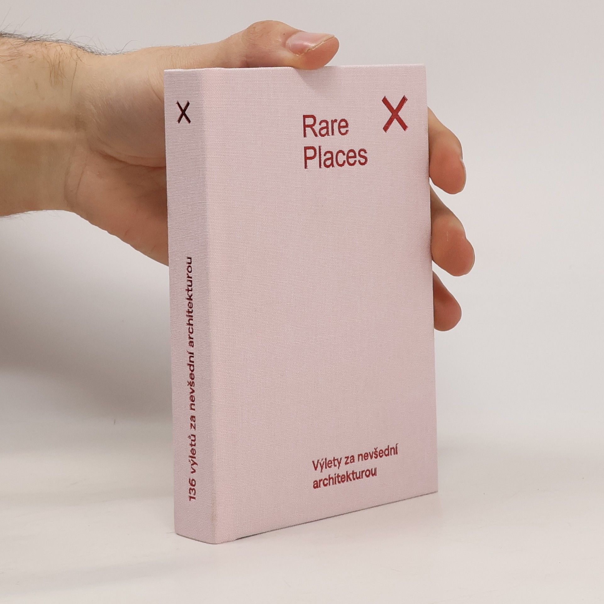 Autorenkollektiv Rare Places. Výlety za nevšední architekturou