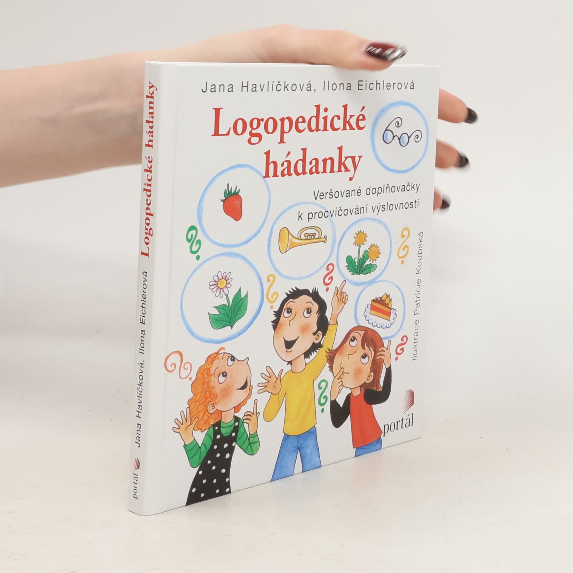 Logopedické hádanky. Veršované doplňovačky k procvičování výslovnosti