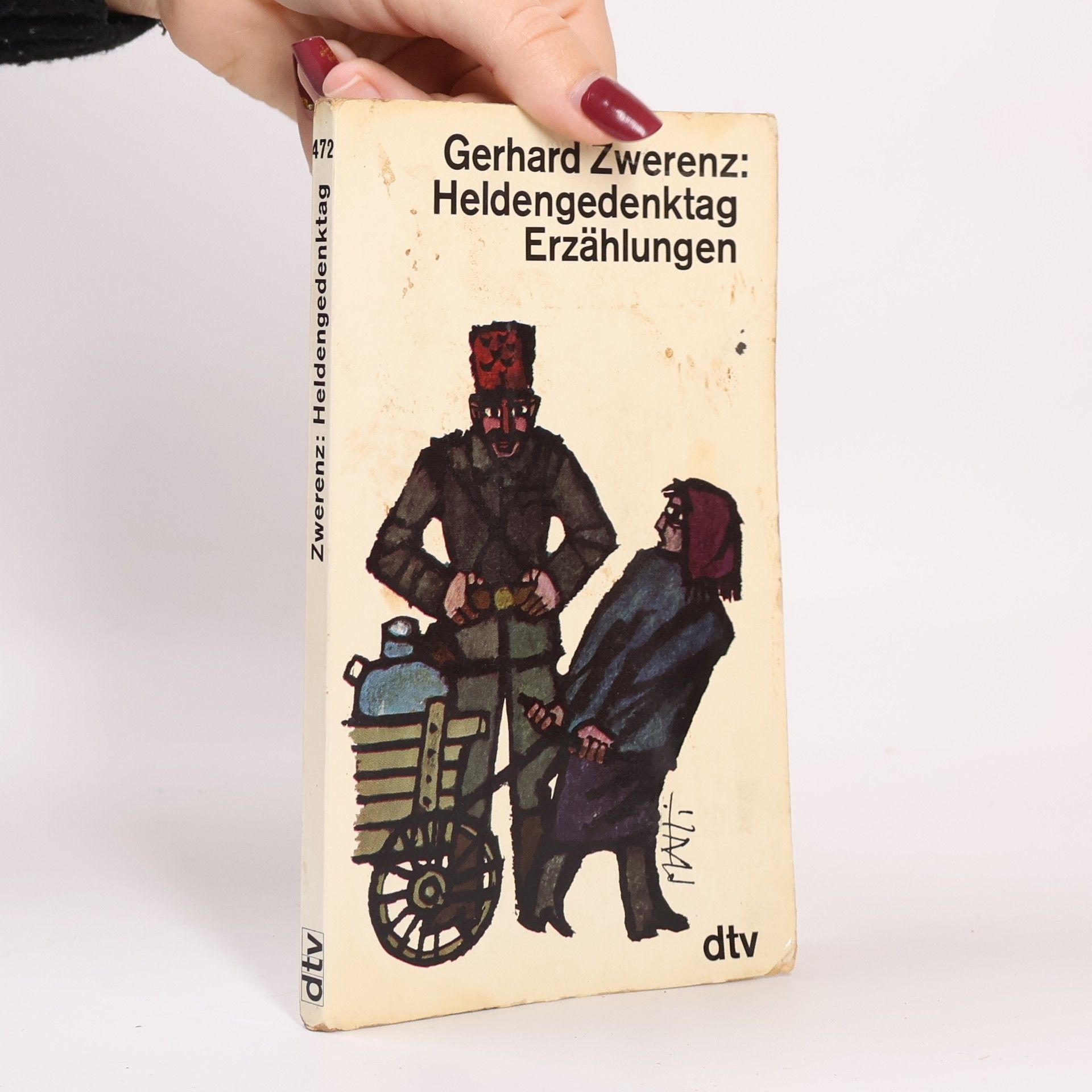 Gerhard Zwerenz Heldengedenktag. Erzählungen