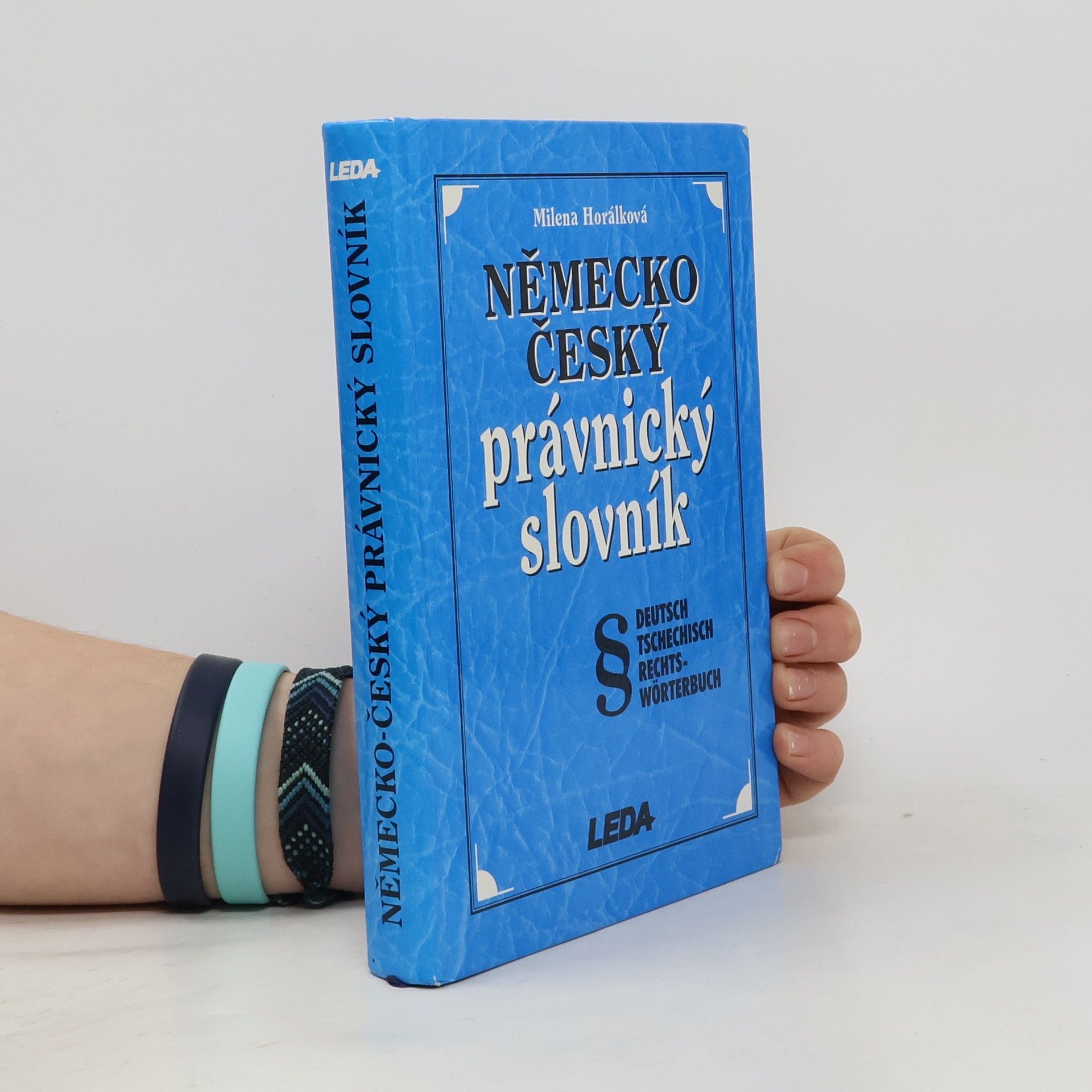 Německo-český právnický slovník = Deutsch Tschechisch Rechts-Wörterbuch