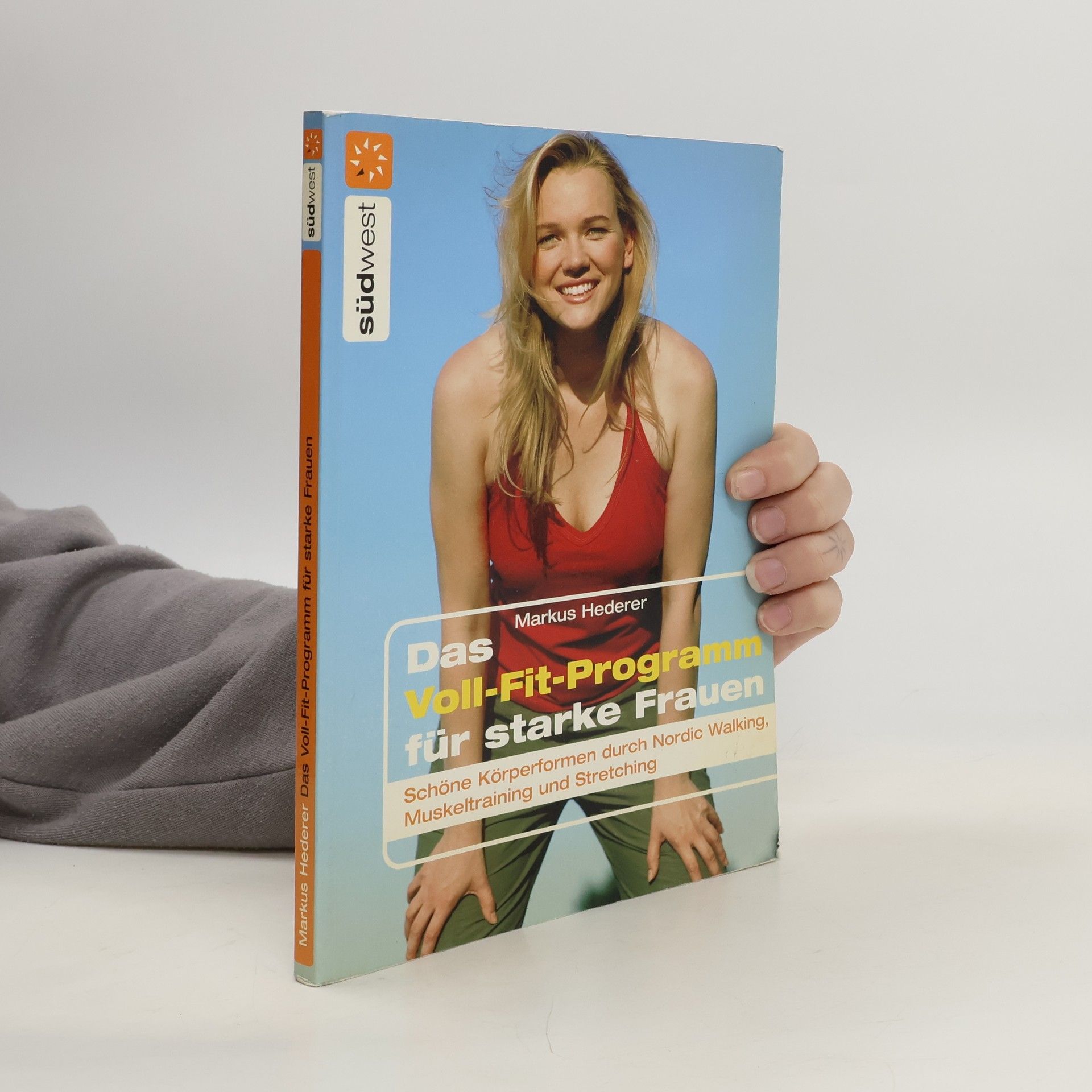 Das Voll-Fit-Programm für starke Frauen