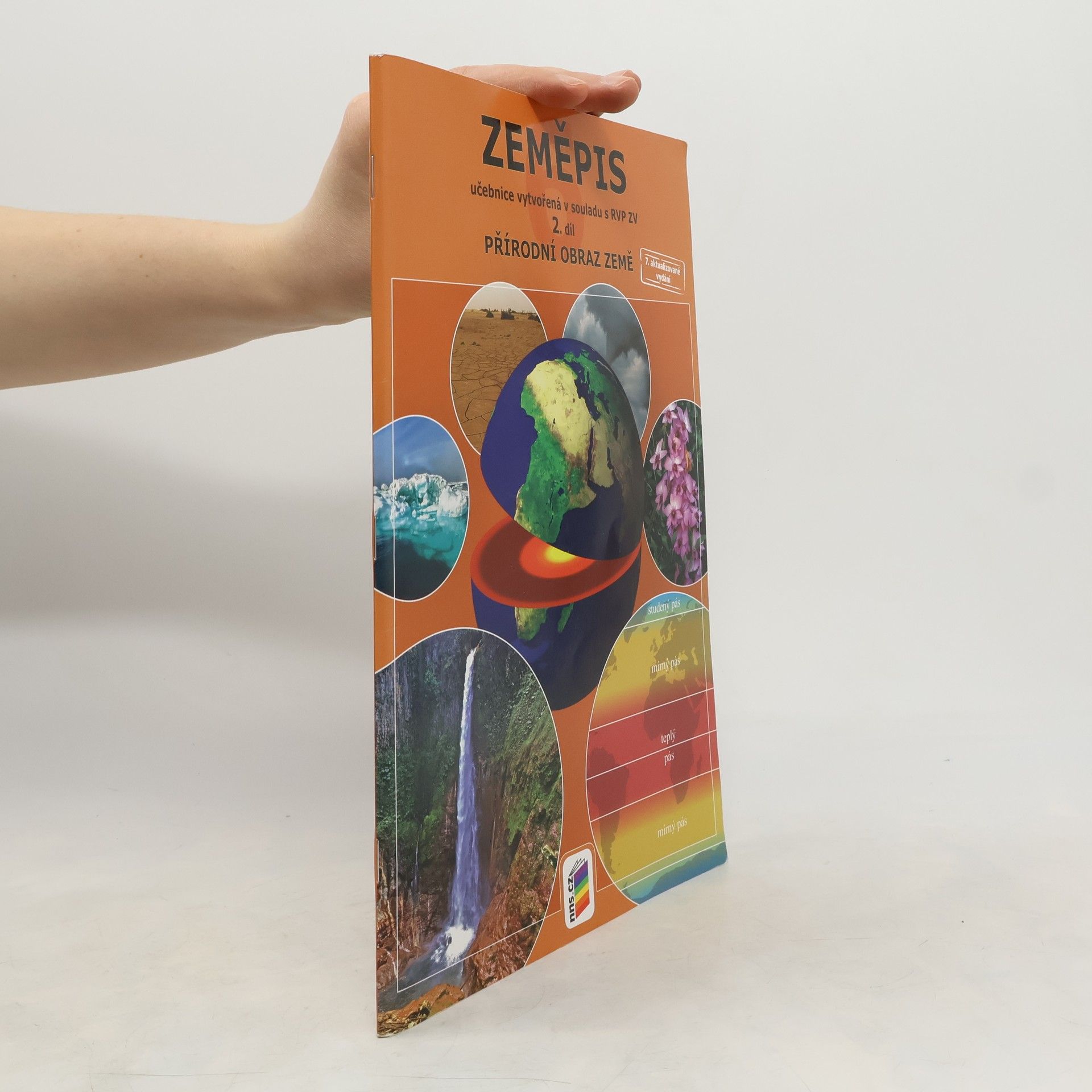Zeměpis 6. Přírodní obraz Země. 2. díl