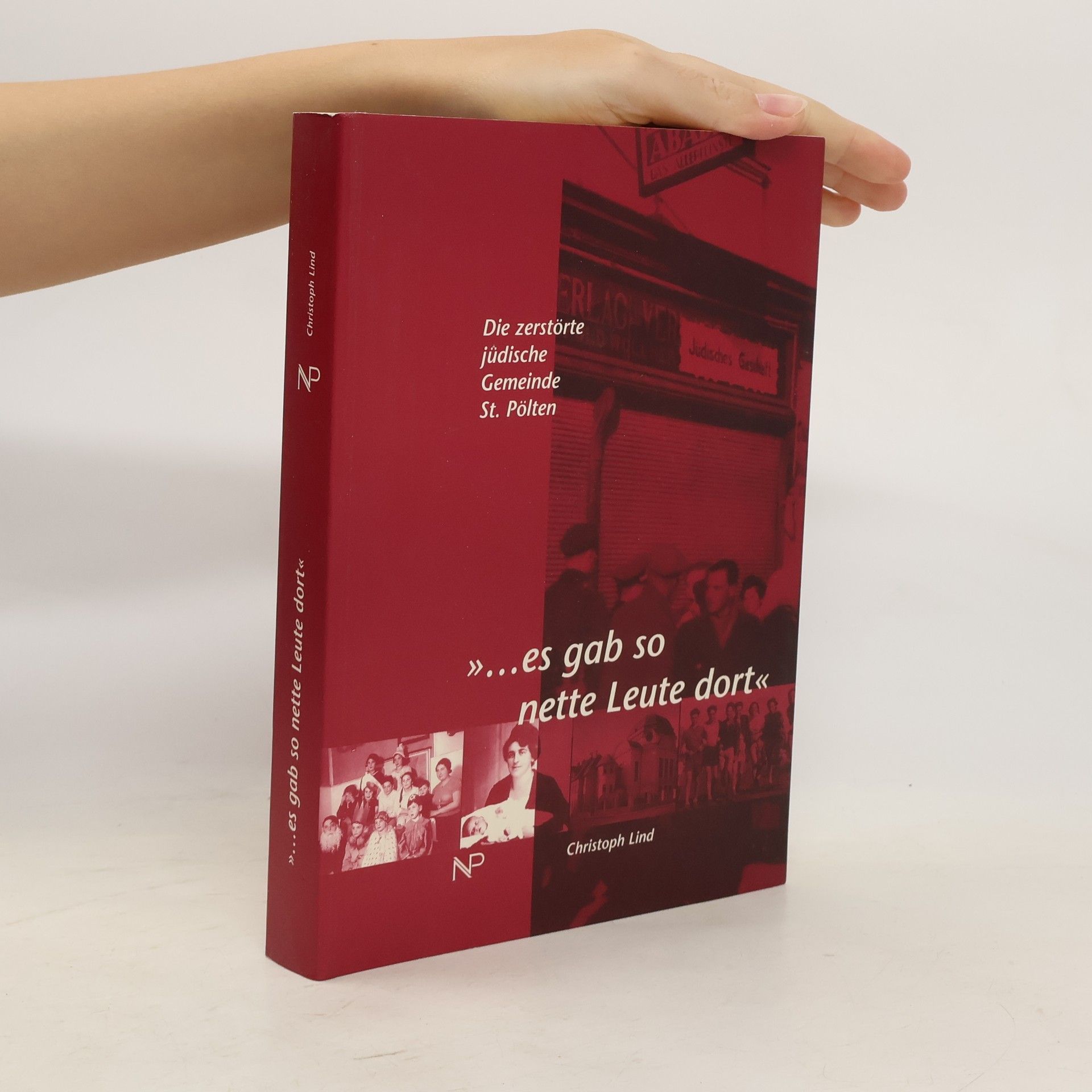 "... es gab so nette Leute dort"