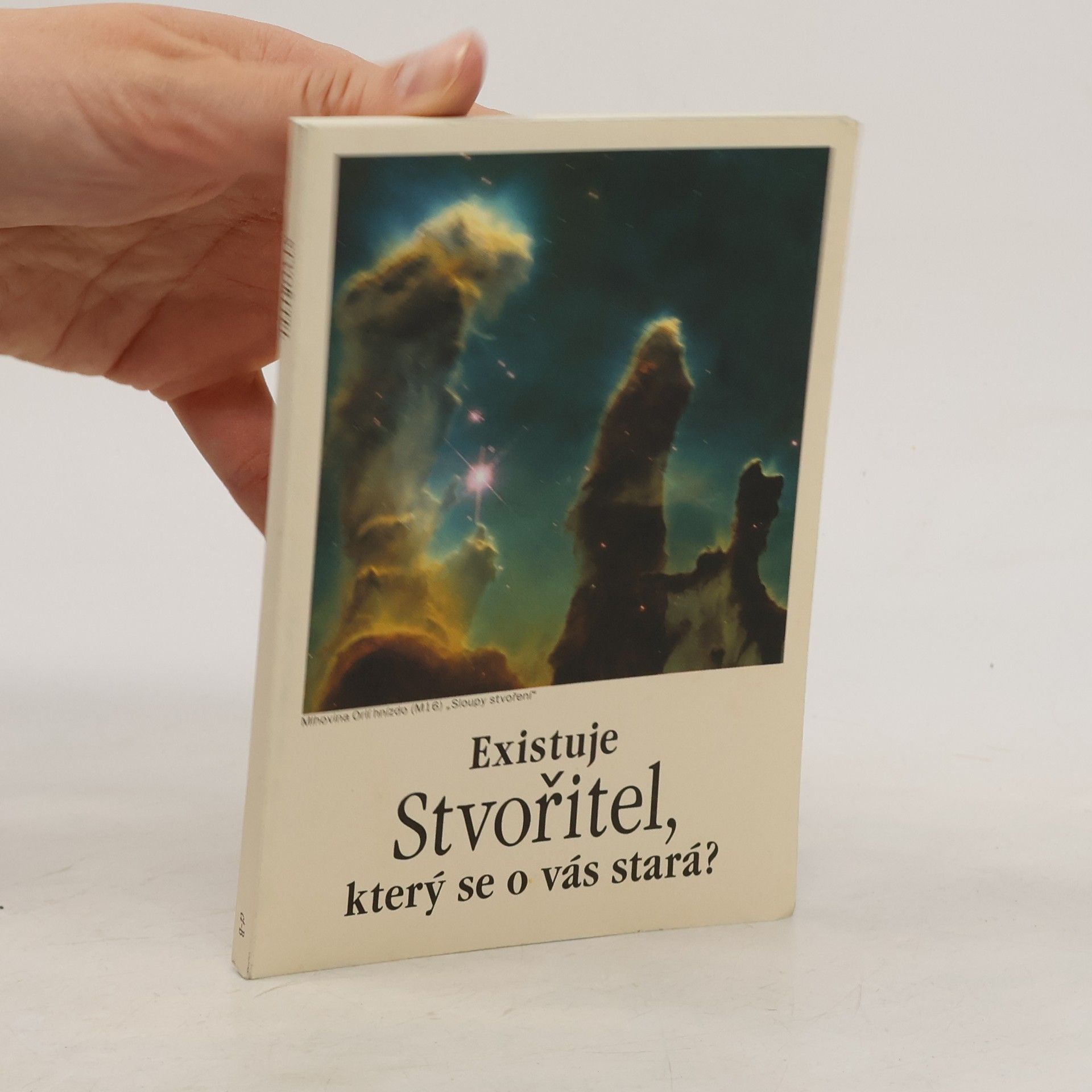 Auteurscollectief Existuje Stvořitel, který se o vás stará?