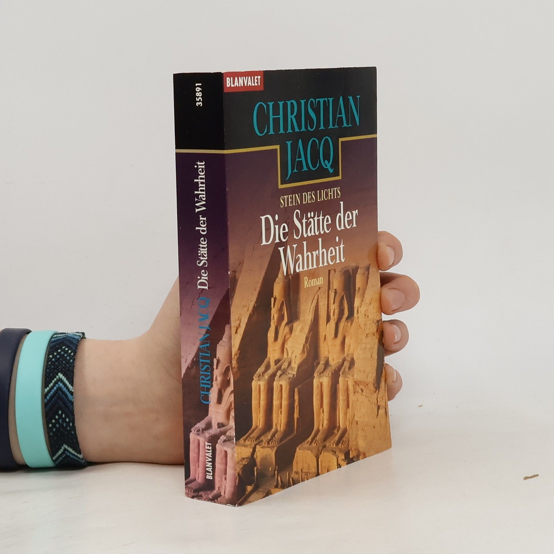 Christian Jacq Die Stätte der Wahrheit. Stein des Lichts - Roman