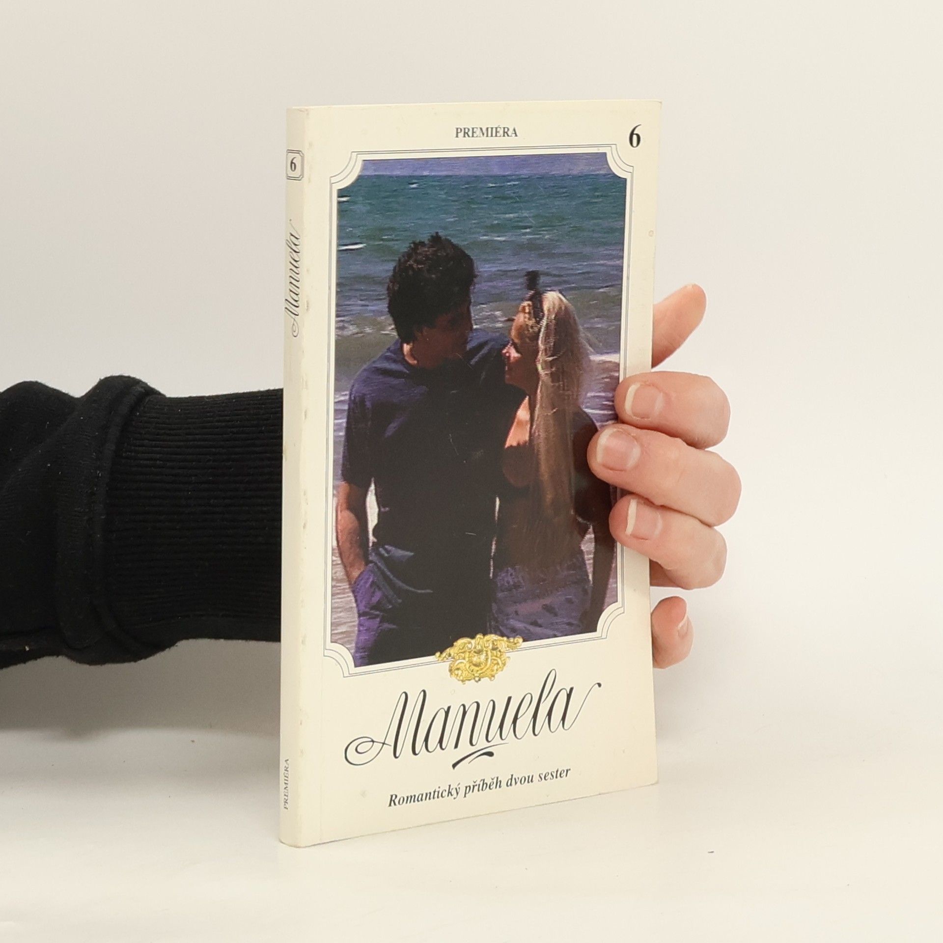 Autorenkollektiv Manuela 6. Romantický příběh dvou sester