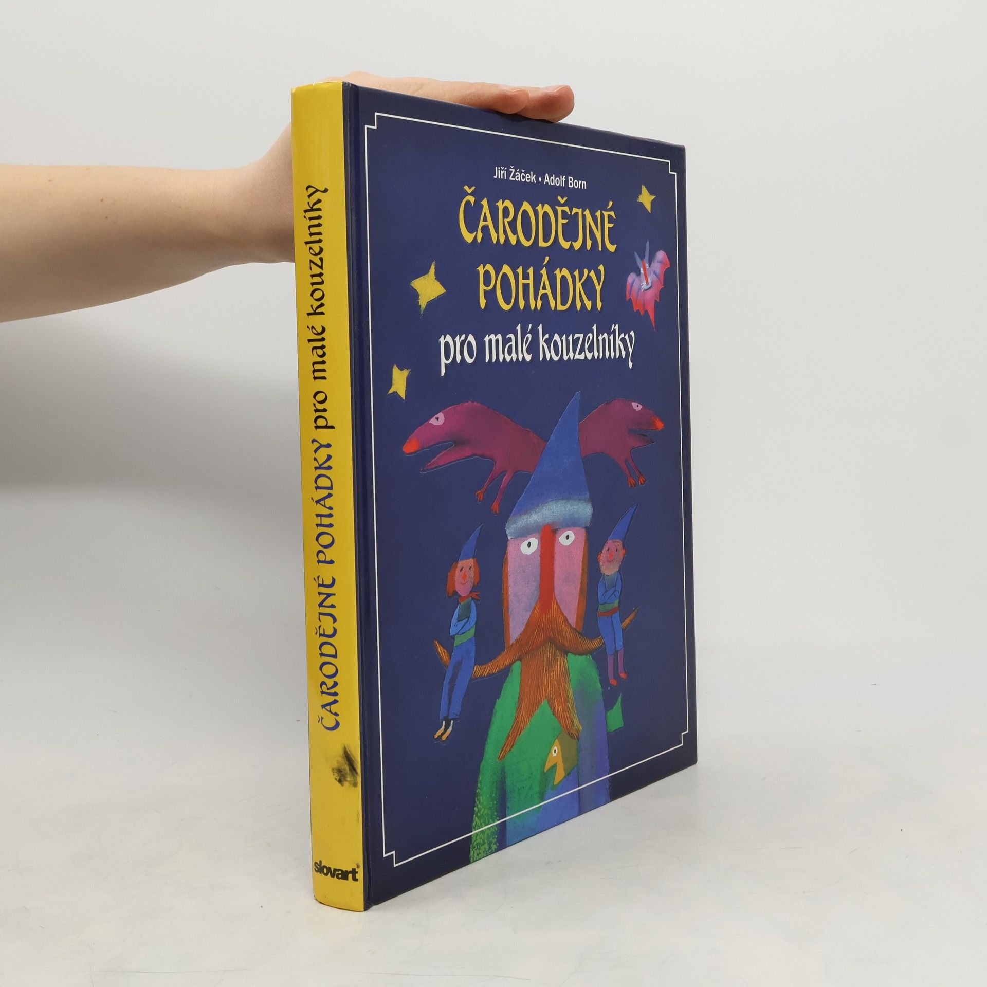 Jiří Žáček Čarodějné pohádky pro malé kouzelníky
