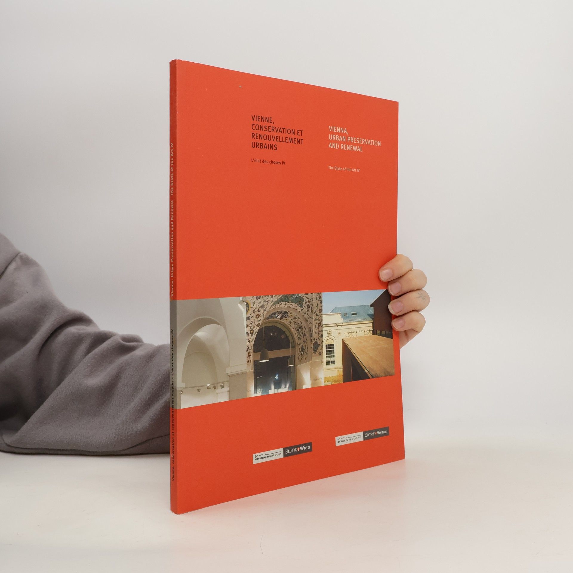 Vienne, conservation et renouvellement urbains = Vienna, urban preservation and renewal : Vienna, urban preservation and renewal