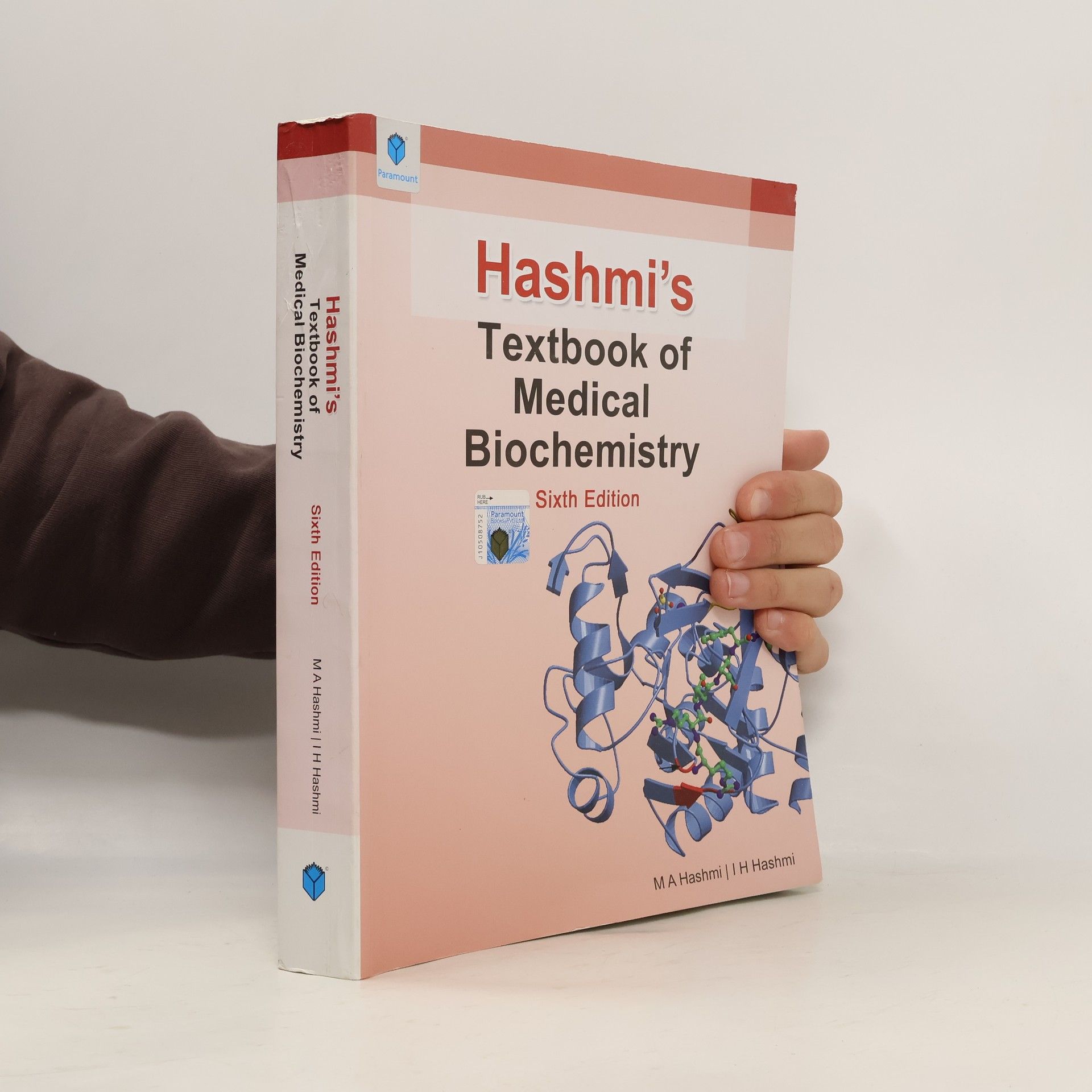 M A Hashmi Hashmi's Textbook of Medical Biochemistry