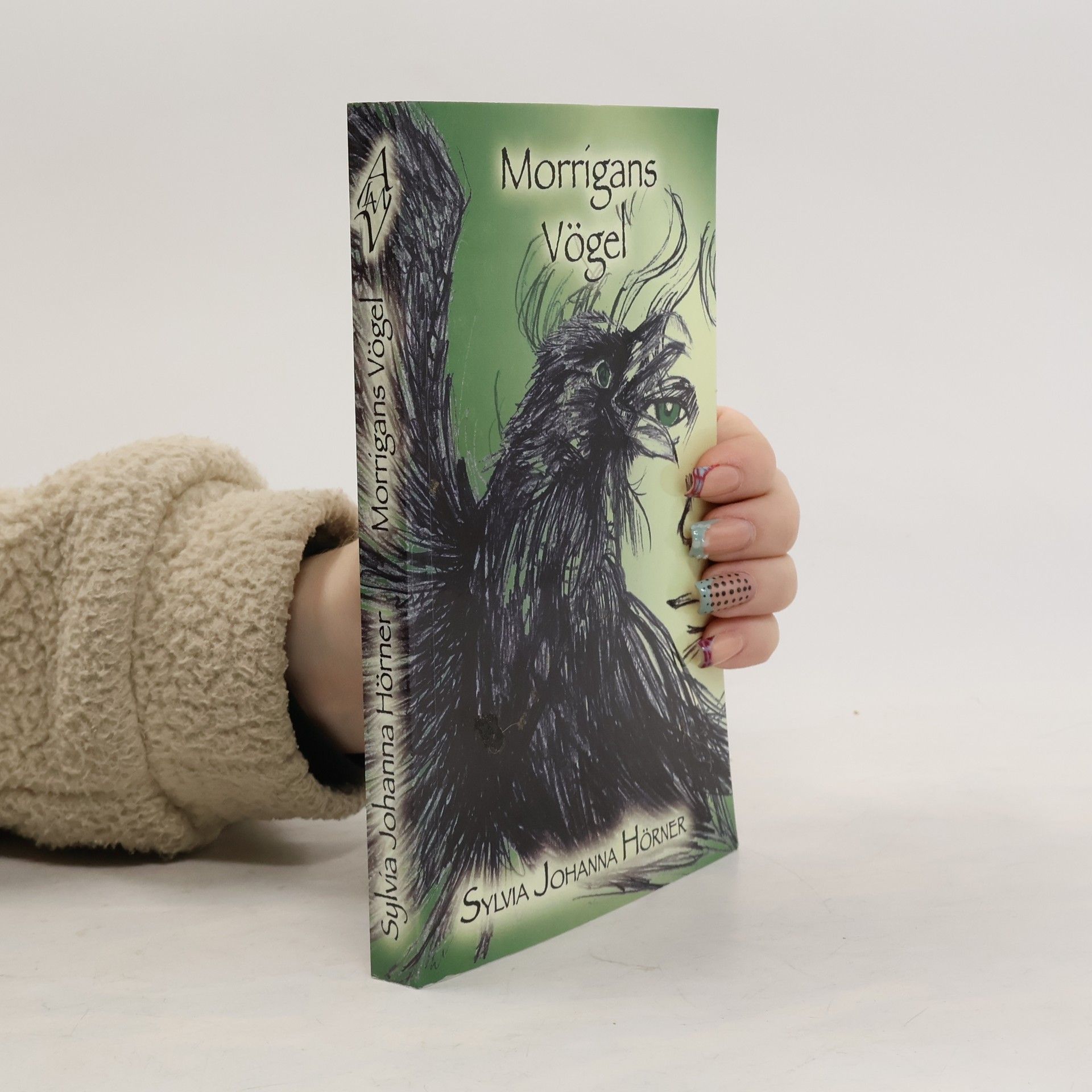 Sylvia Johanna Hörner Morrigans Vögel