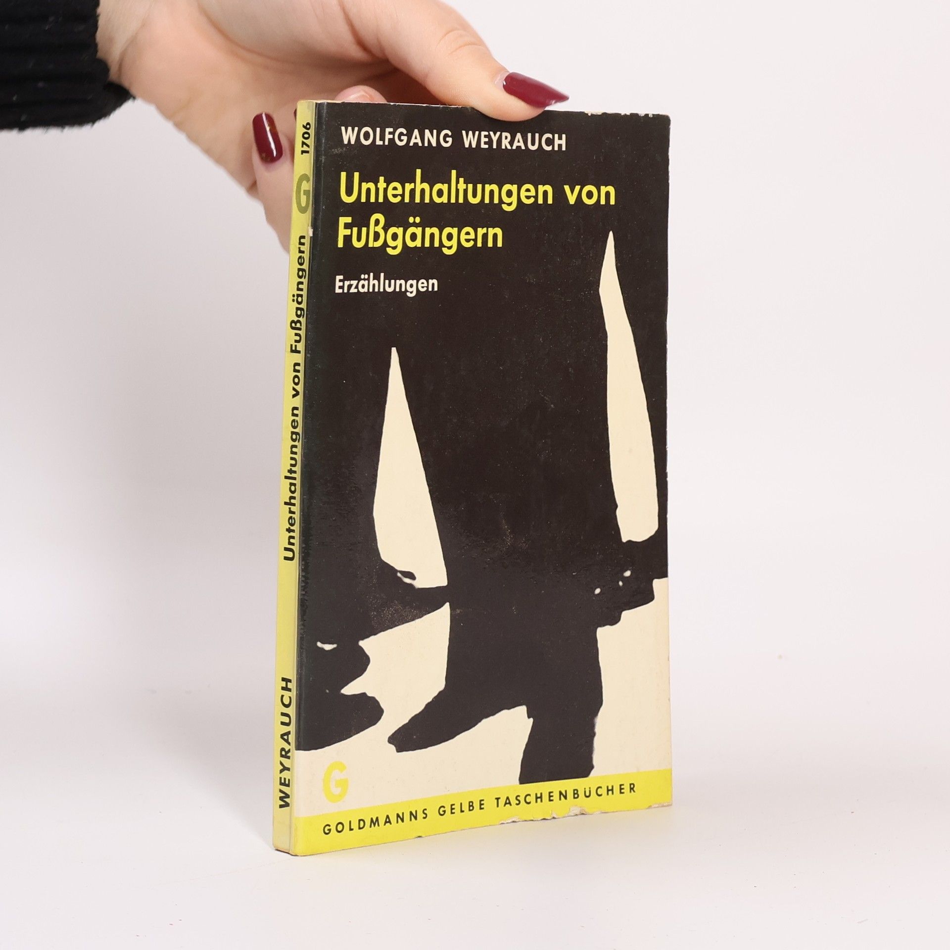 Wolfgang Weyrauch Unterhaltungen von Fussgängern