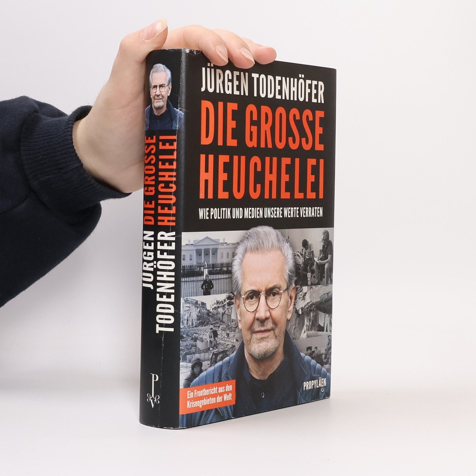 Jürgen Todenhöfer Die grosse Heuchelei