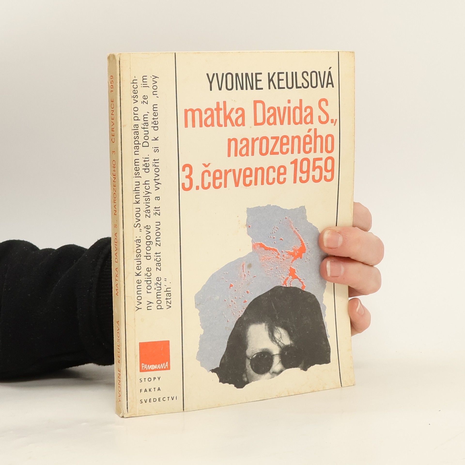 Yvonne Keuls Matka Davida S., narozeného 3. července 1959