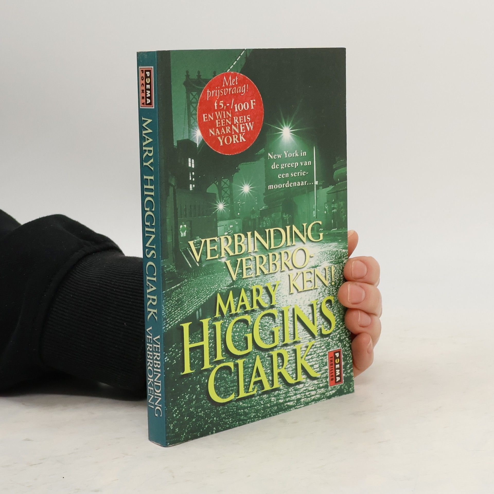Mary Higgins Clark Poema Pocket: Verbinding verbroken!
